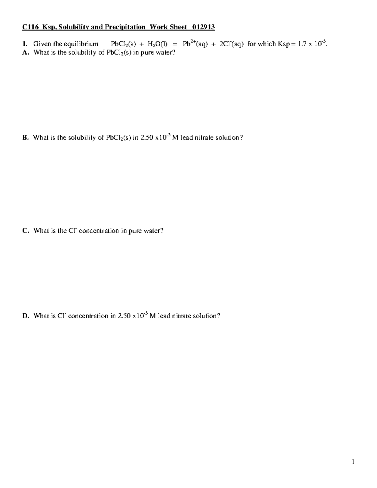 Ksp, solubility, pptn work sheet spring 2014 - C116 Ksp, Solubility and ...
