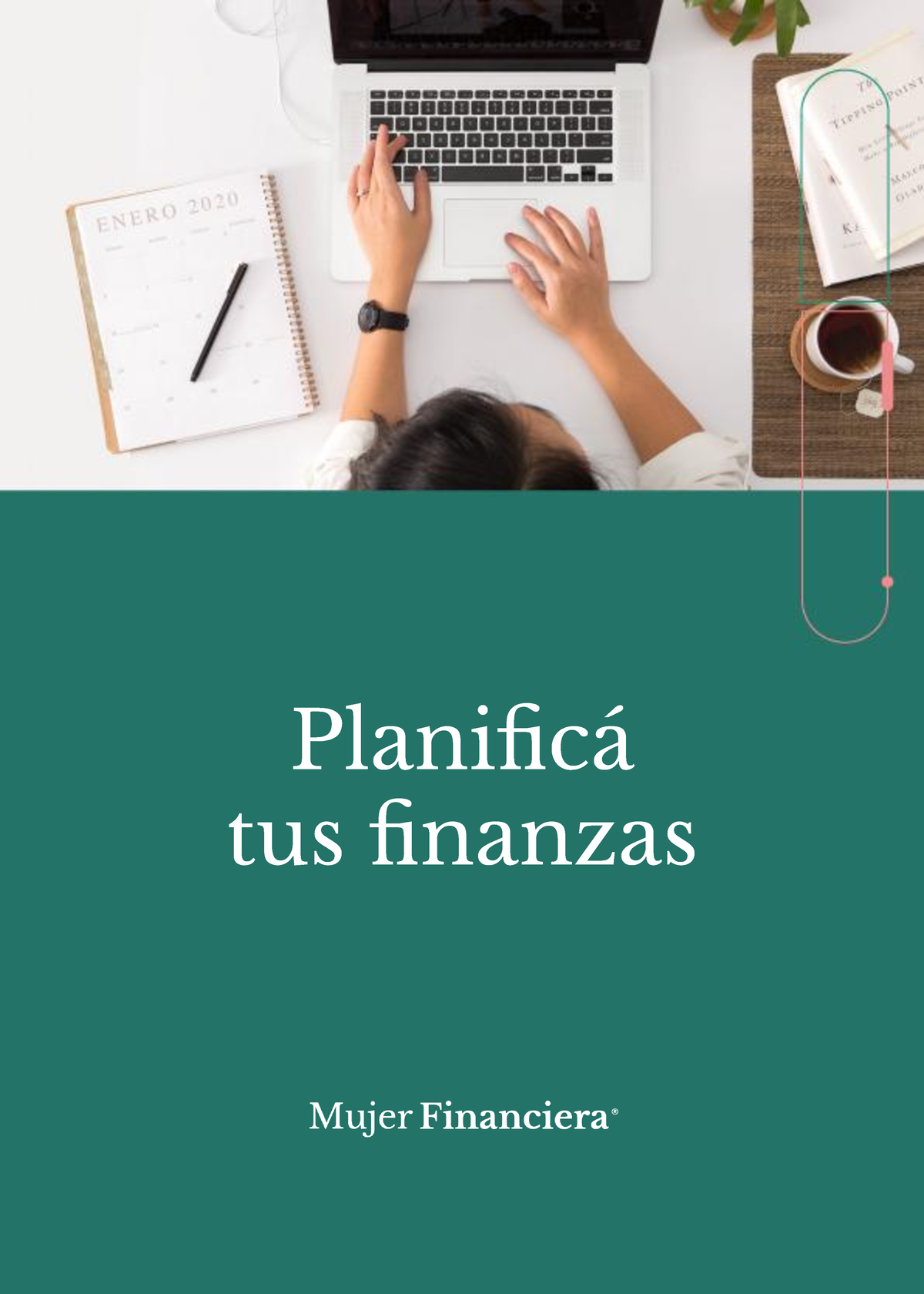 Guía Para Planificar Tus Finanzas - Planificá Tus Finanzas Contenido ...