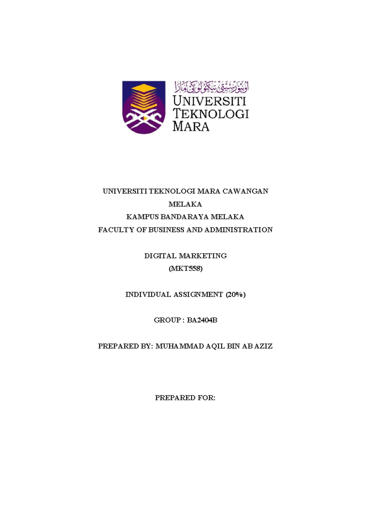 Individual Assignment MKT558 - UNIVERSITI TEKNOLOGI MARA CAWANGAN ...