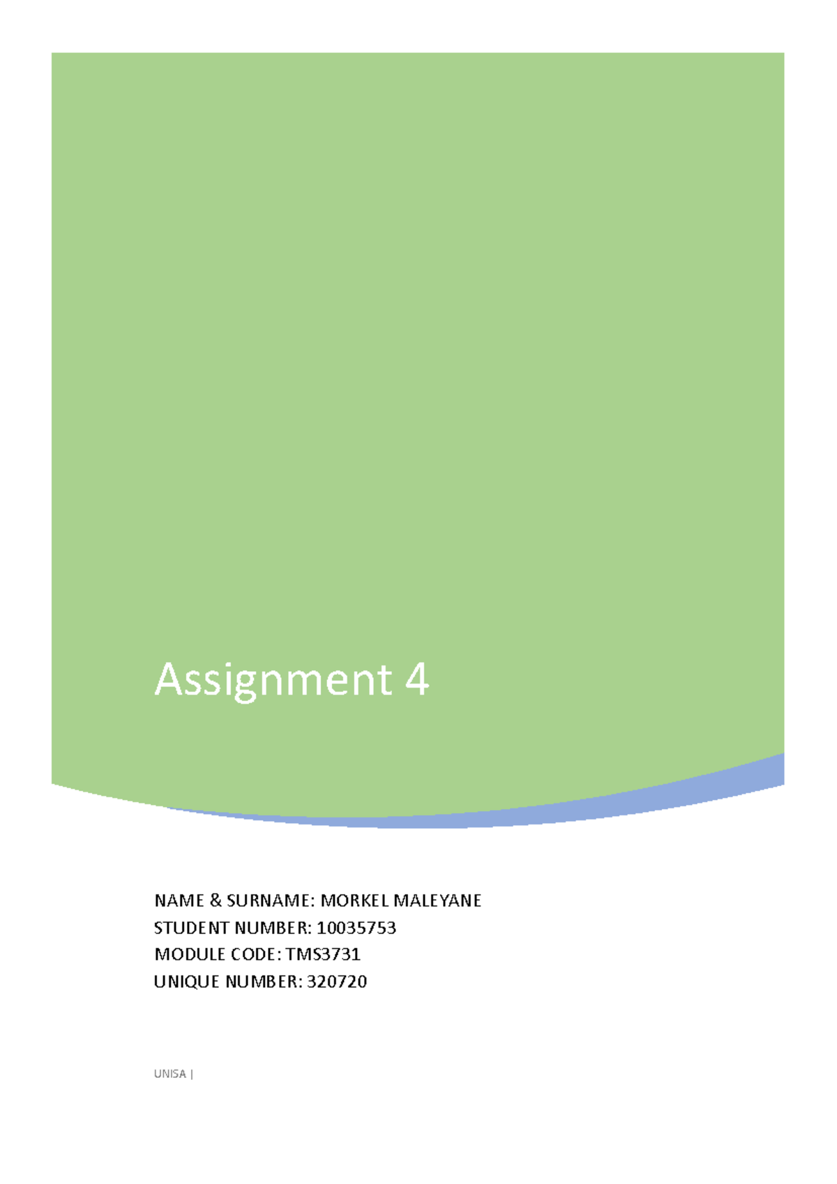 TMS3731 Assignment 4, 2023 - Assignment 4 NAME & SURNAME: MORKEL ...