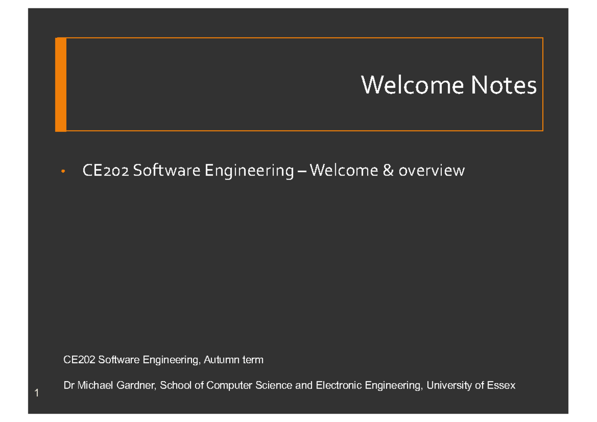 02-Welcome - Lecture notes 1 - Welcome Notes • CE202 Software ...