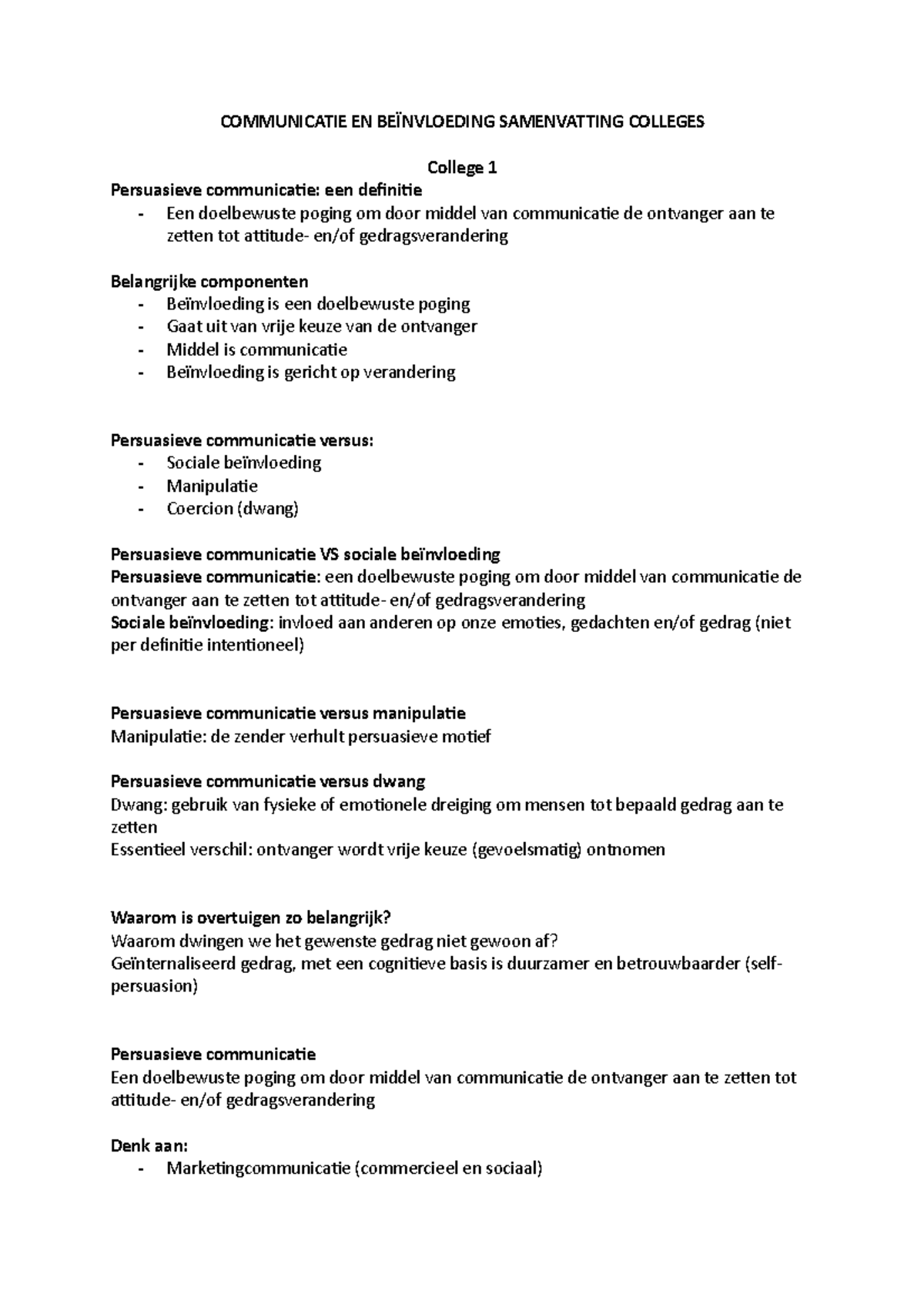 Communicatie EN Beïnvloeding Samenvatting Colleges - COMMUNICATIE EN ...