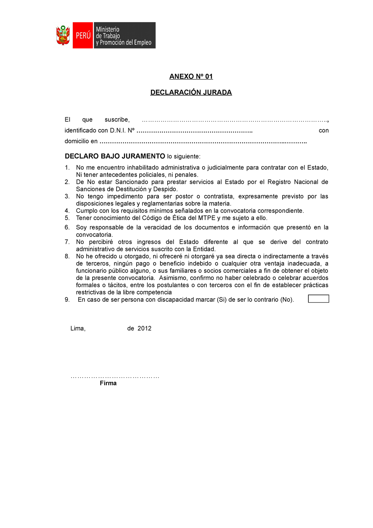 Declaraciones Juradas Cas - ANEXO Nº 01 DECLARACIÓN JURADA El Que ...