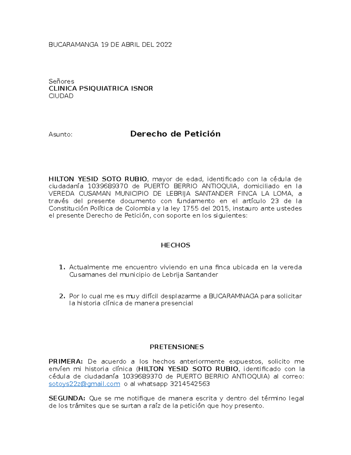 Modelo Derecho De Petición - BUCARAMANGA 19 DE ABRIL DEL 2022 Señores ...