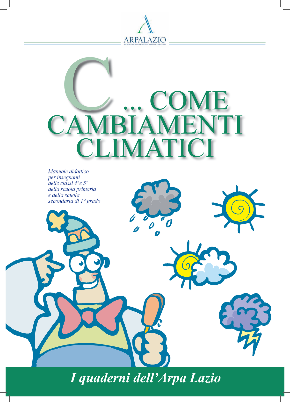 Manuale Cambiamenti Climatici, Storia E Pratica Utile In Campo ...