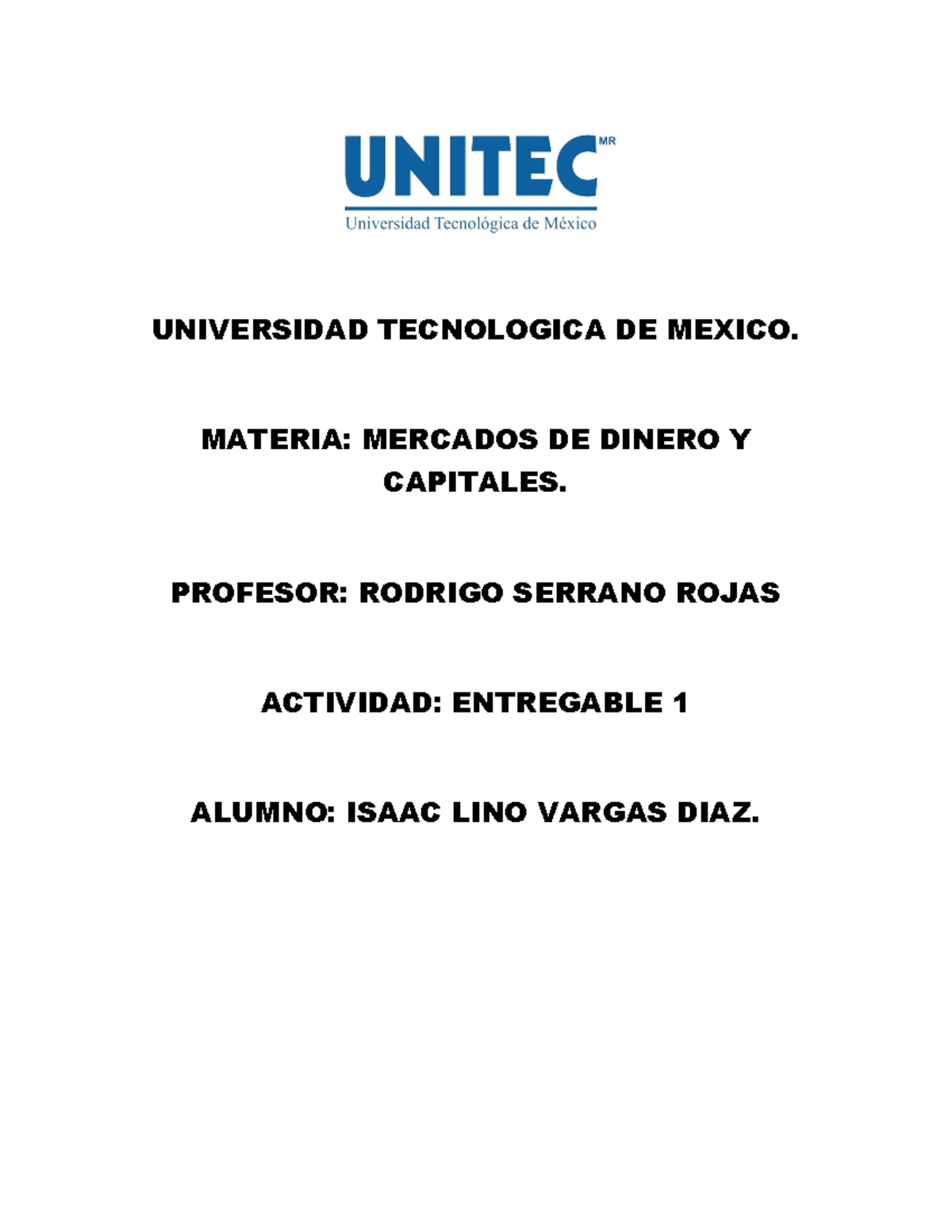 Entregable 1 Mercado de Capitales - UNIVERSIDAD TECNOLOGICA DE MEXICO ...
