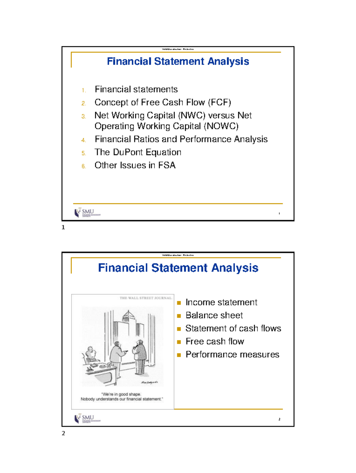Session 2 - Lecture notes - Financial Statement Analysis 1. Financial ...