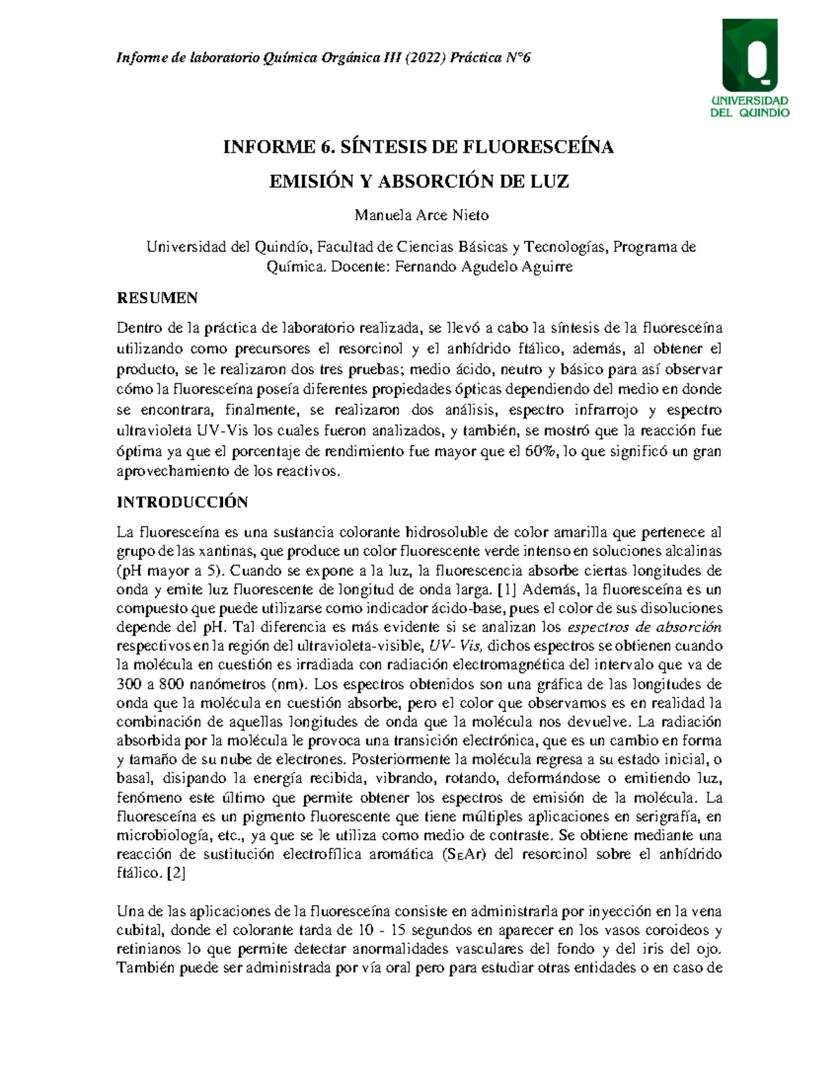 Informe 6. Síntesis DE LA Fluoresceína - INFORME 6. SÍNTESIS DE ...