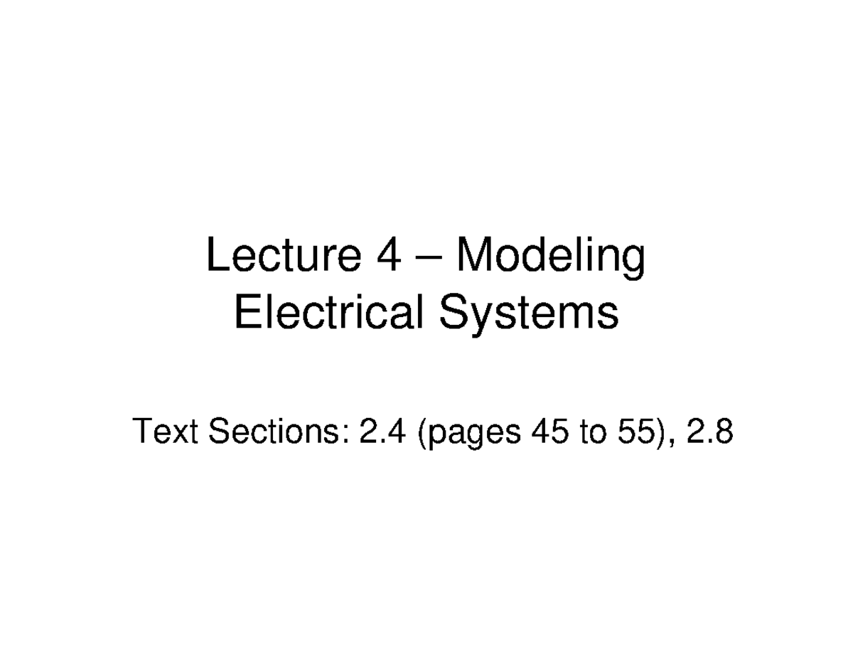 Lecture 4 - Modeling Electrical Systems - 2008 - Lecture 4 – Modeling ...