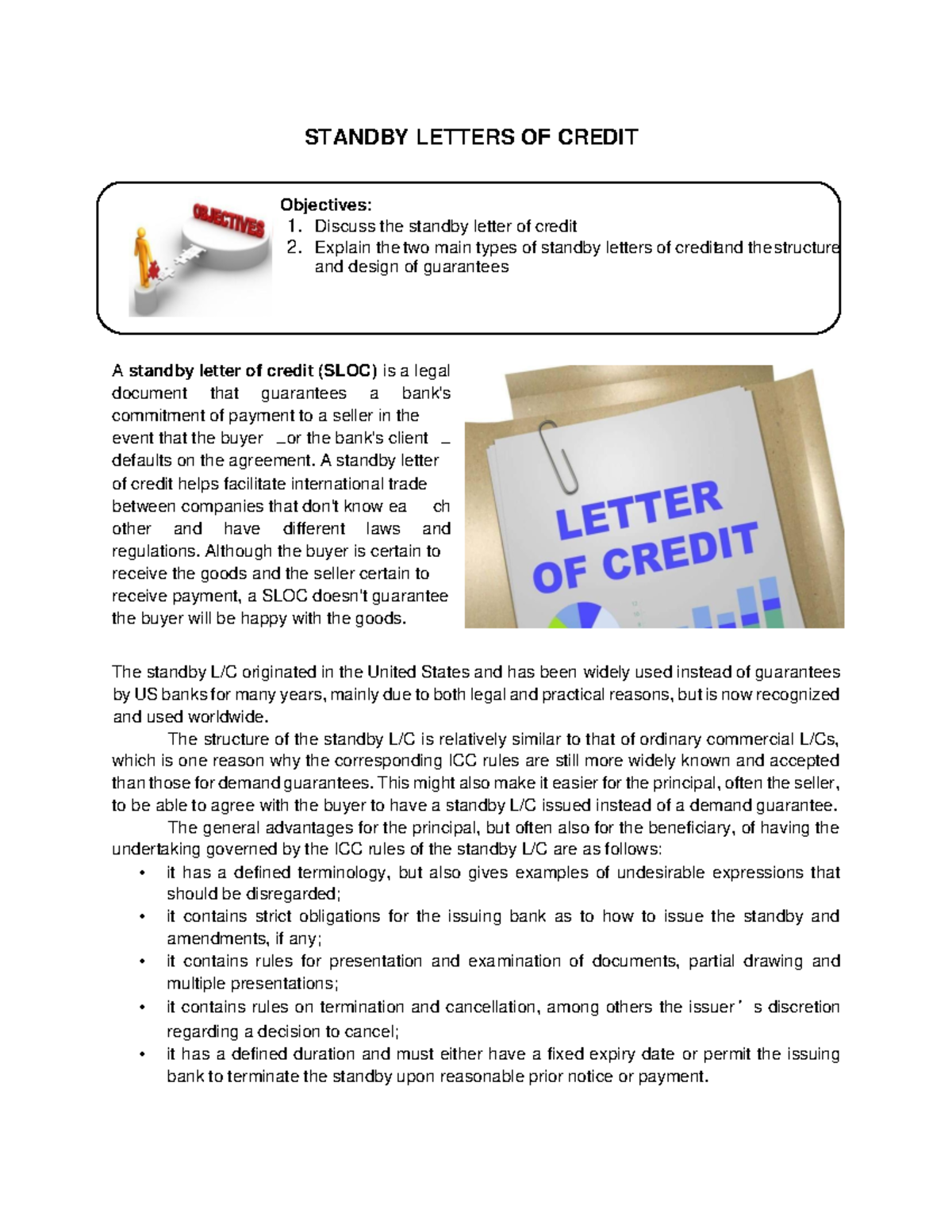 Standby Letters OF Credit STANDBY LETTERS OF CREDIT The standby L/C