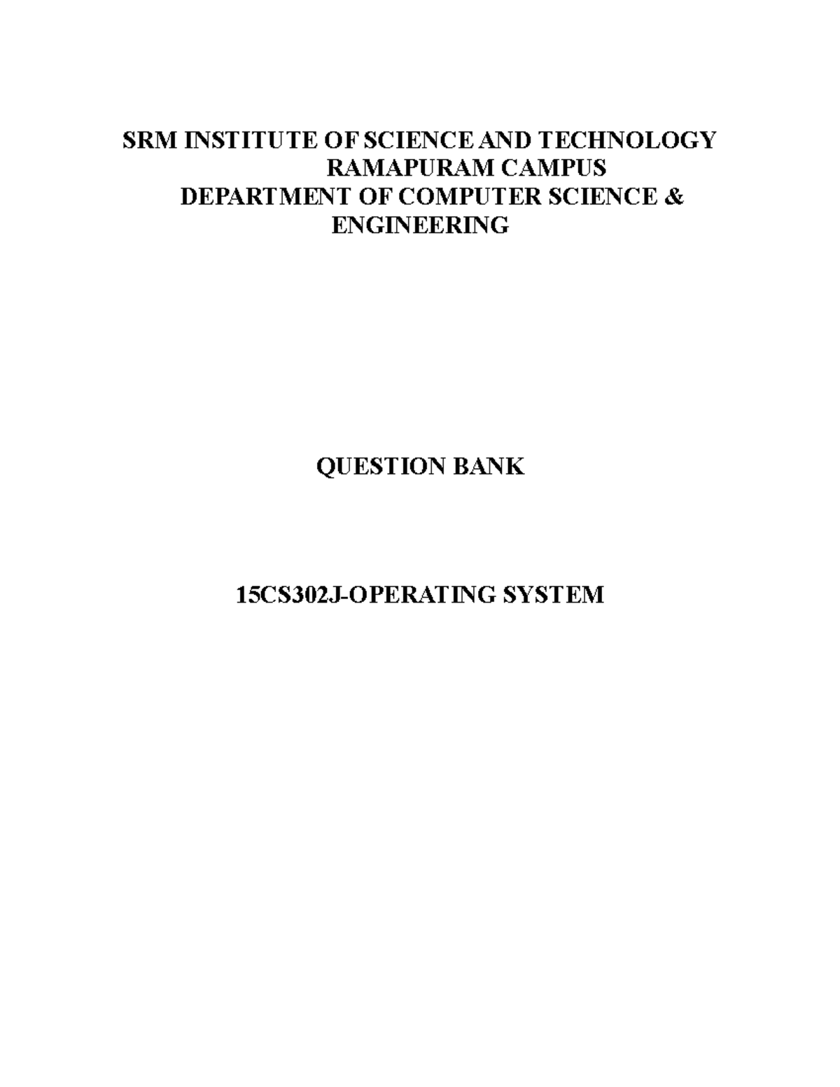 1579508088205 question bank OS consolidated - SRM INSTITUTE OF SCIENCE ...
