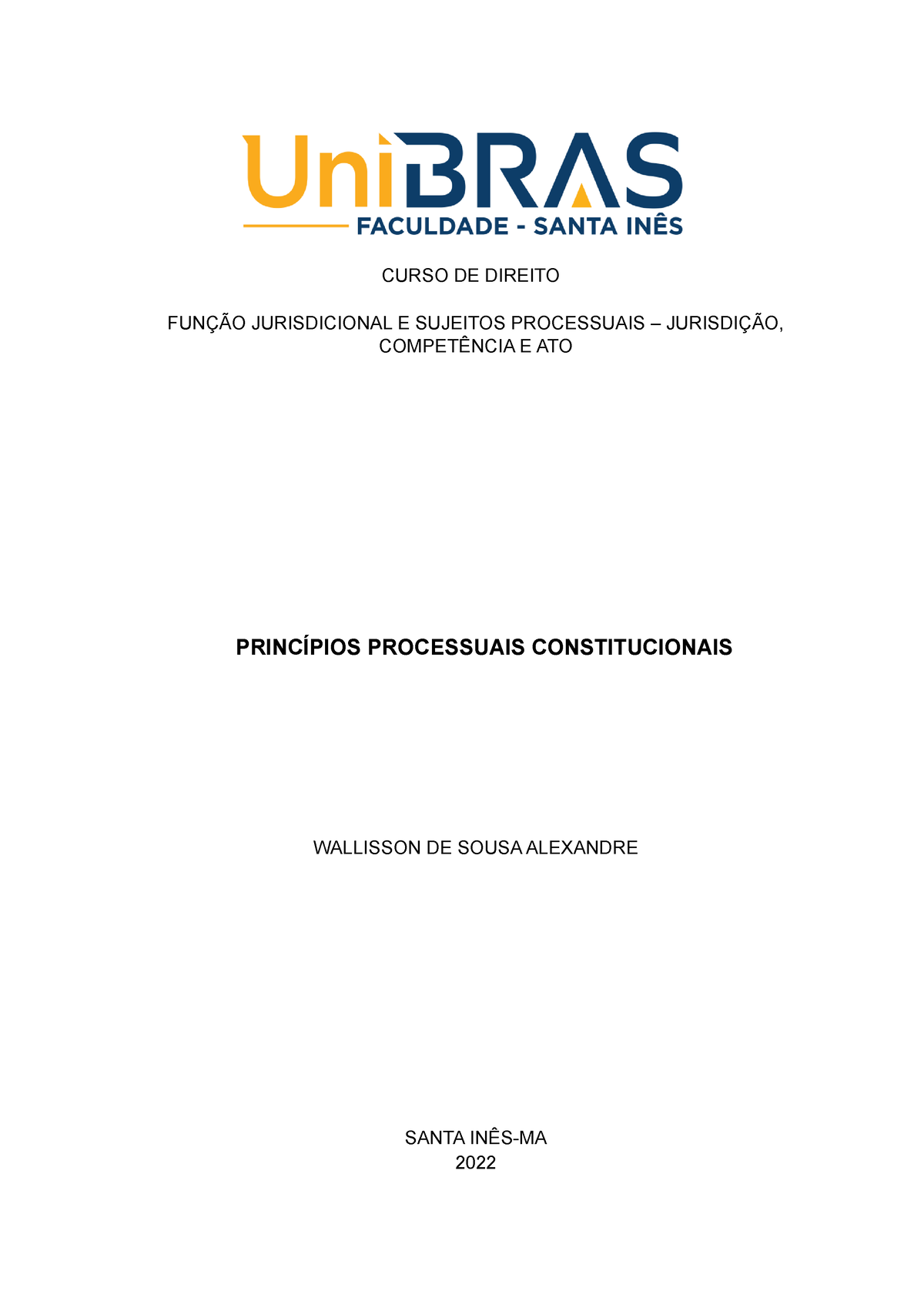 Princípios Processuais Constitucionais; Alexandre - CURSO DE DIREITO ...