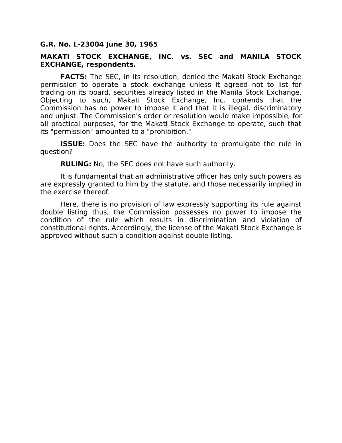 Makati Stock Exchange v SEC G. No. L23004 June 30, 1965 MAKATI STOCK