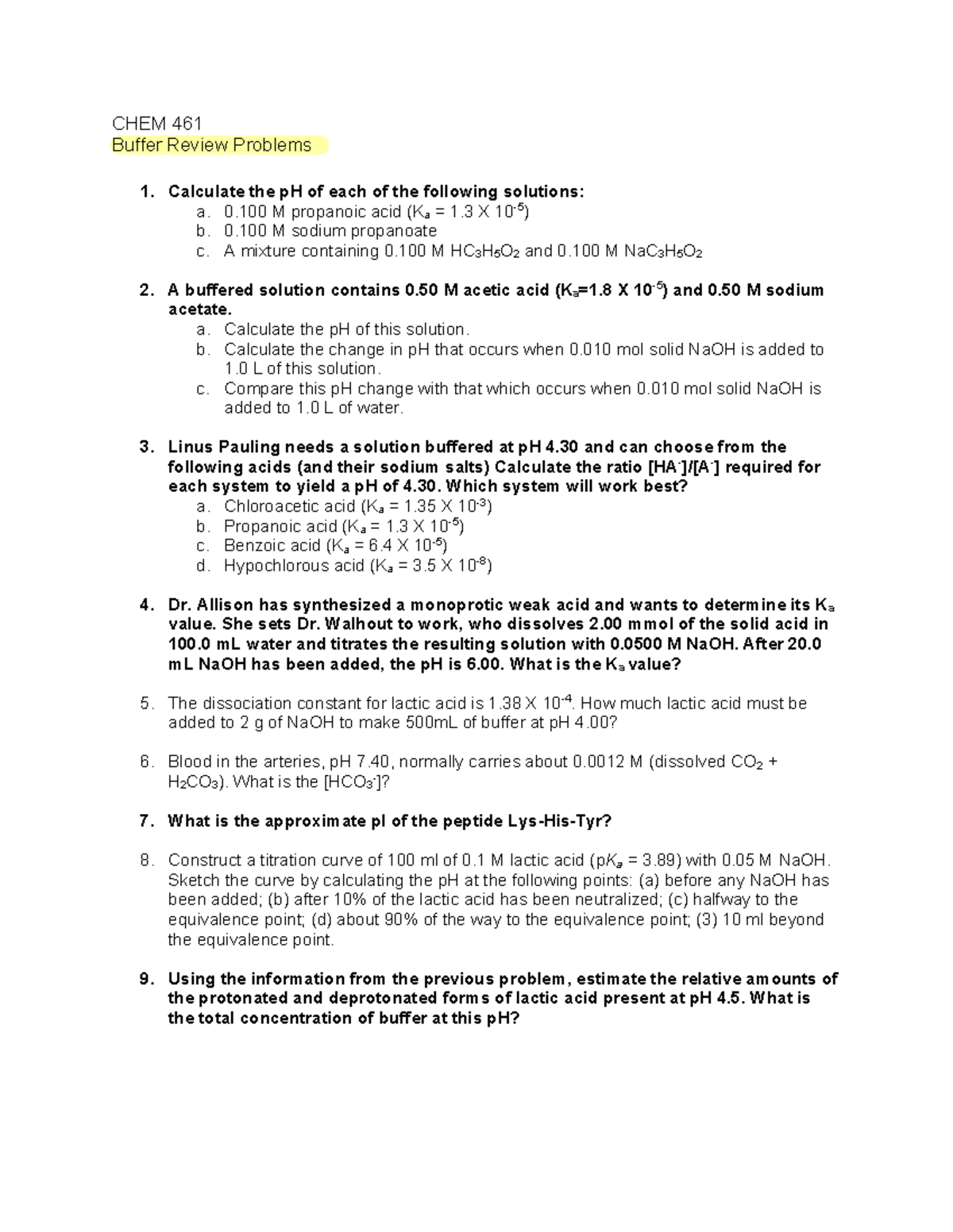 Buffer review CHEM 461 Buffer Review Problems Calculate the pH of
