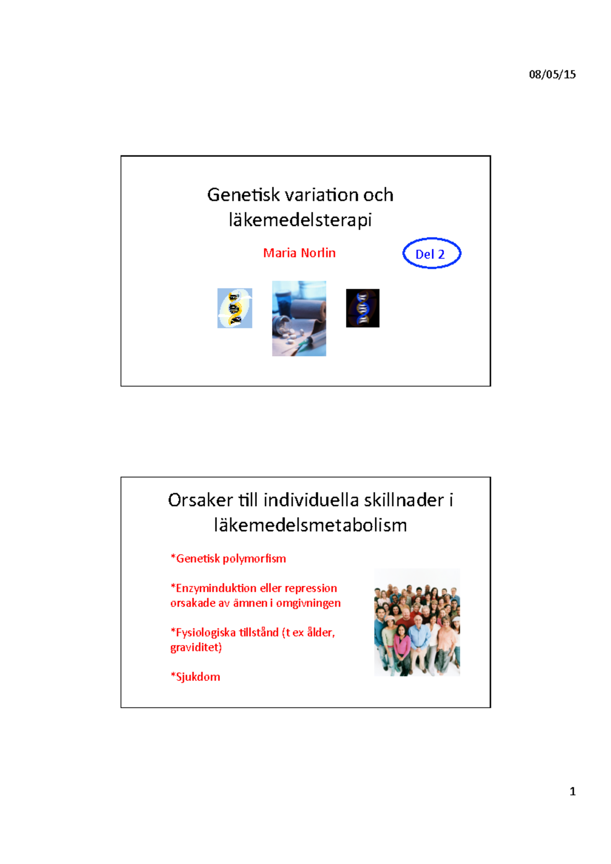 Handoutsdel 2Genetiskvariation - Genesk Variaon Och Läkemedelsterapi ...