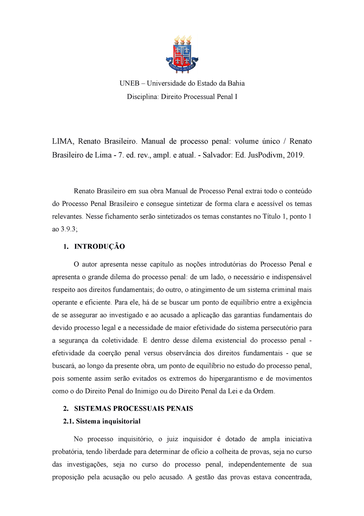 O juiz inquisidor em busca da verdade real no processo penal