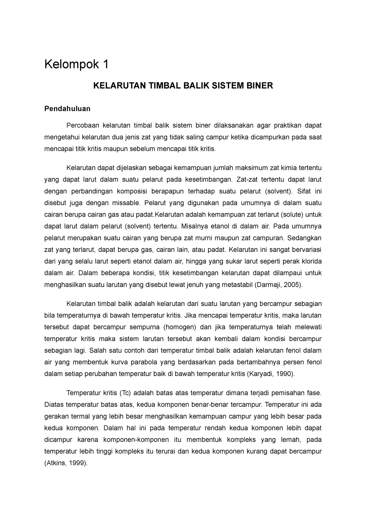 Praktikum Kelarutan Timbal Balik Sistem Biner Kelompok 1 Kelompok 1 Kelarutan Timbal Balik