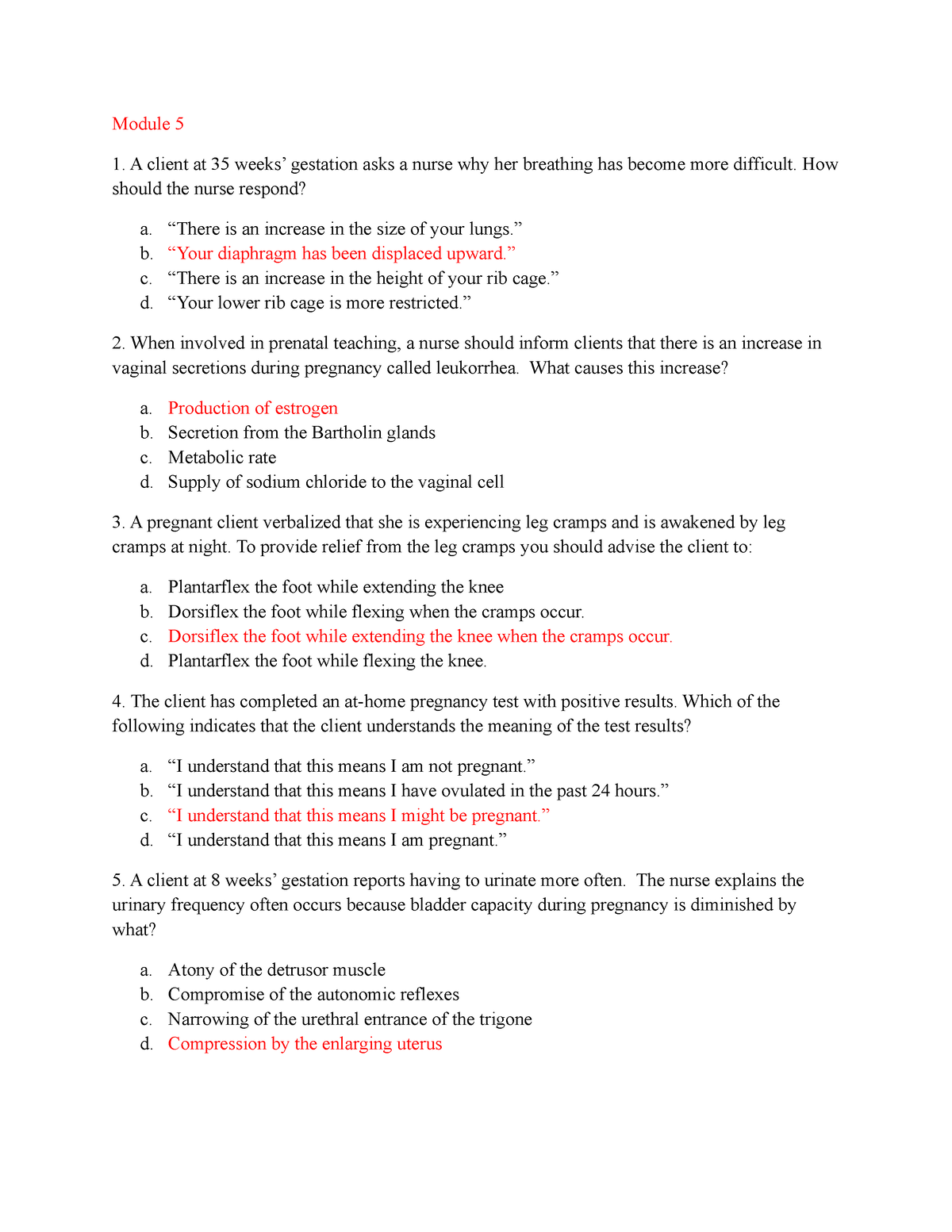 Midterms Quizzes - Module 5 A client at 35 weeks’ gestation asks a ...