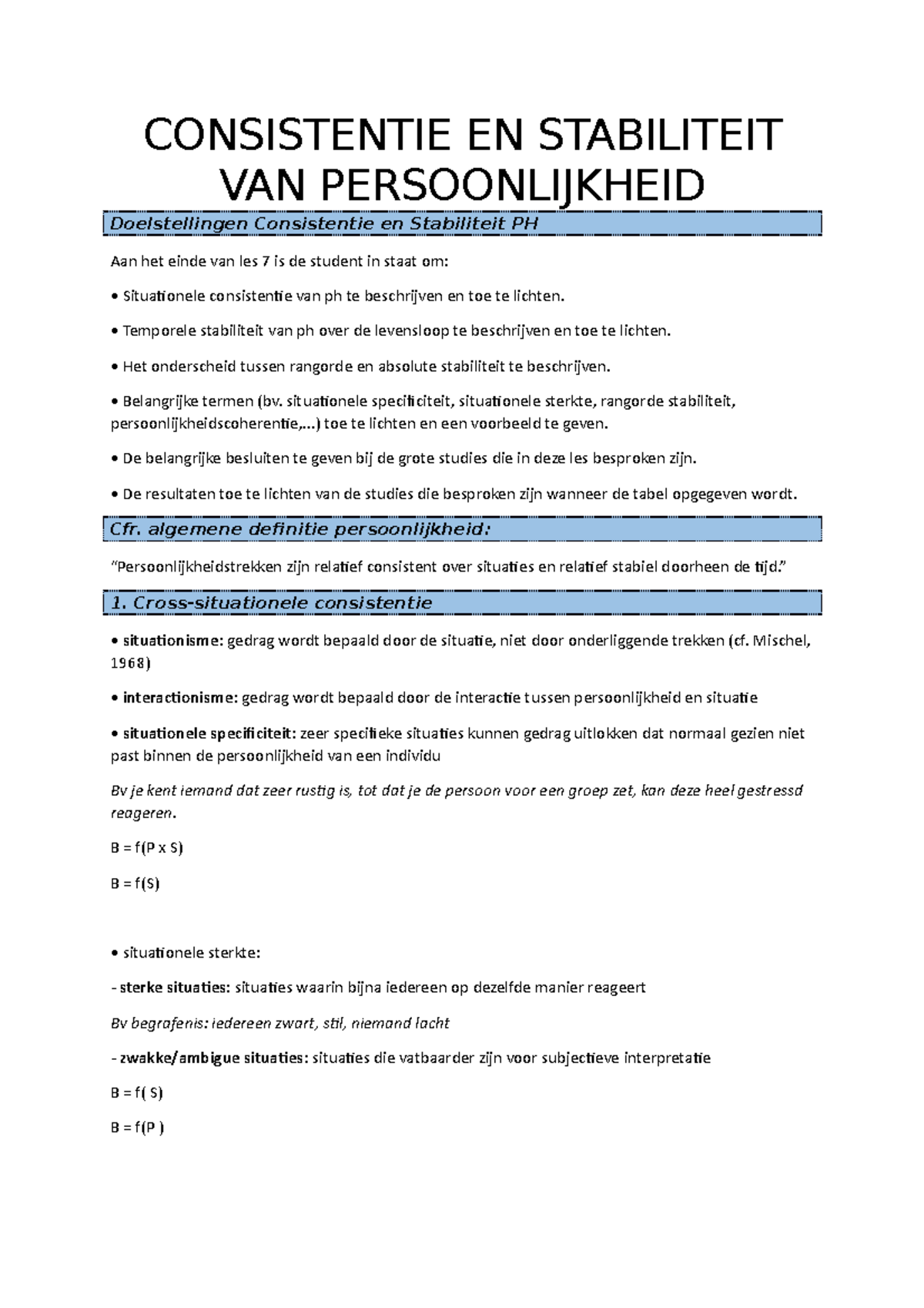 Consistentie EN Stabiliteit VAN Persoonlijkheid - CONSISTENTIE EN ...