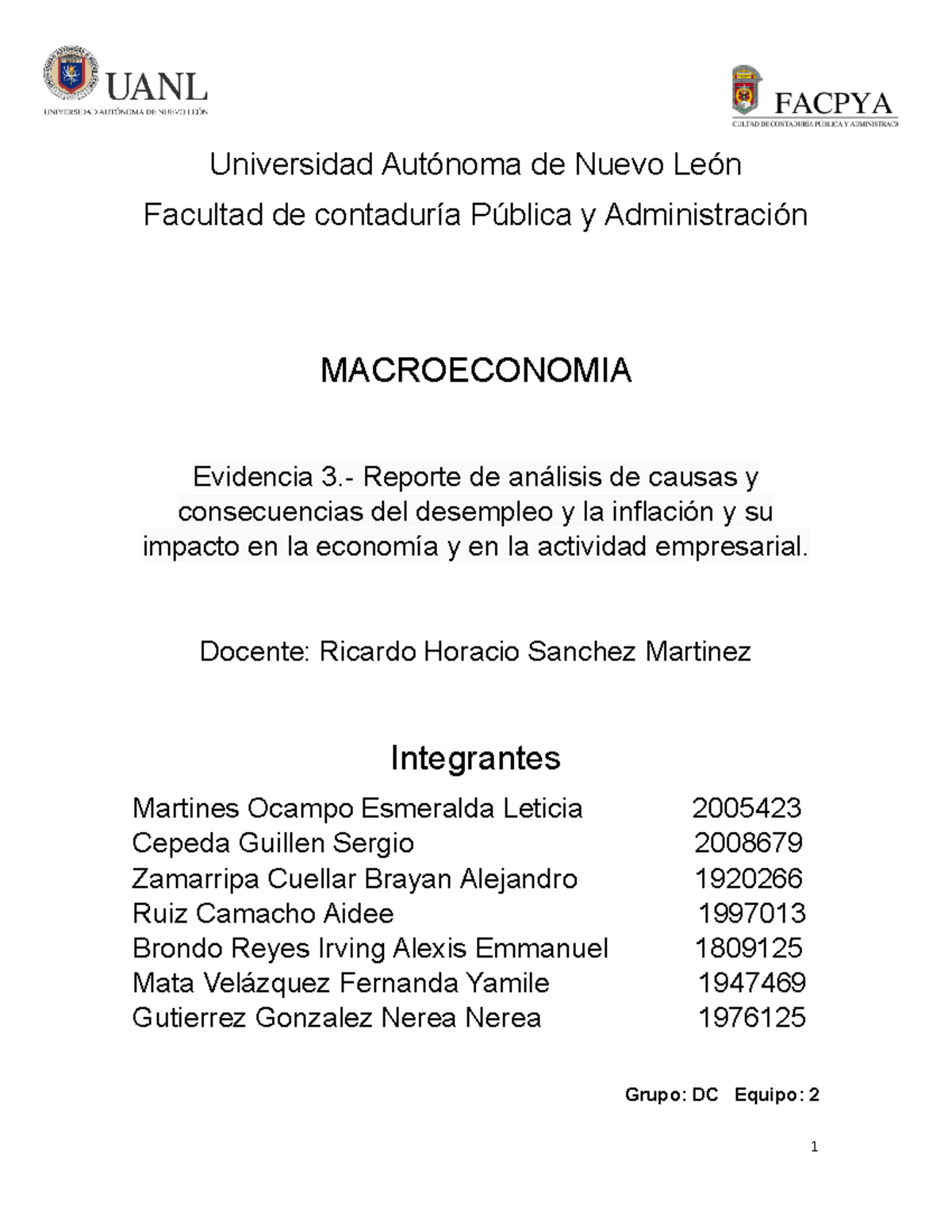 Evidencia 3 Macro Equipo 2 - Universidad Autónoma de Nuevo León ...