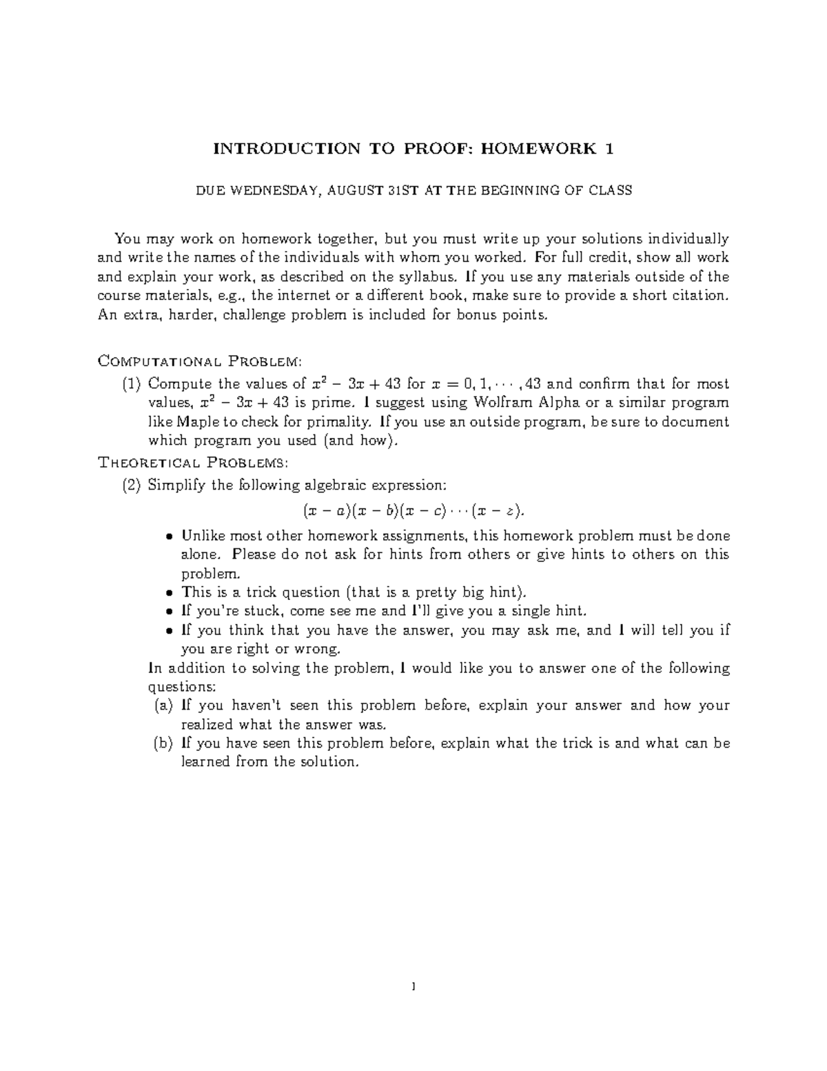 Homework 1 - INTRODUCTION TO PROOF: HOMEWORK 1 DUE WEDNESDAY, AUGUST ...