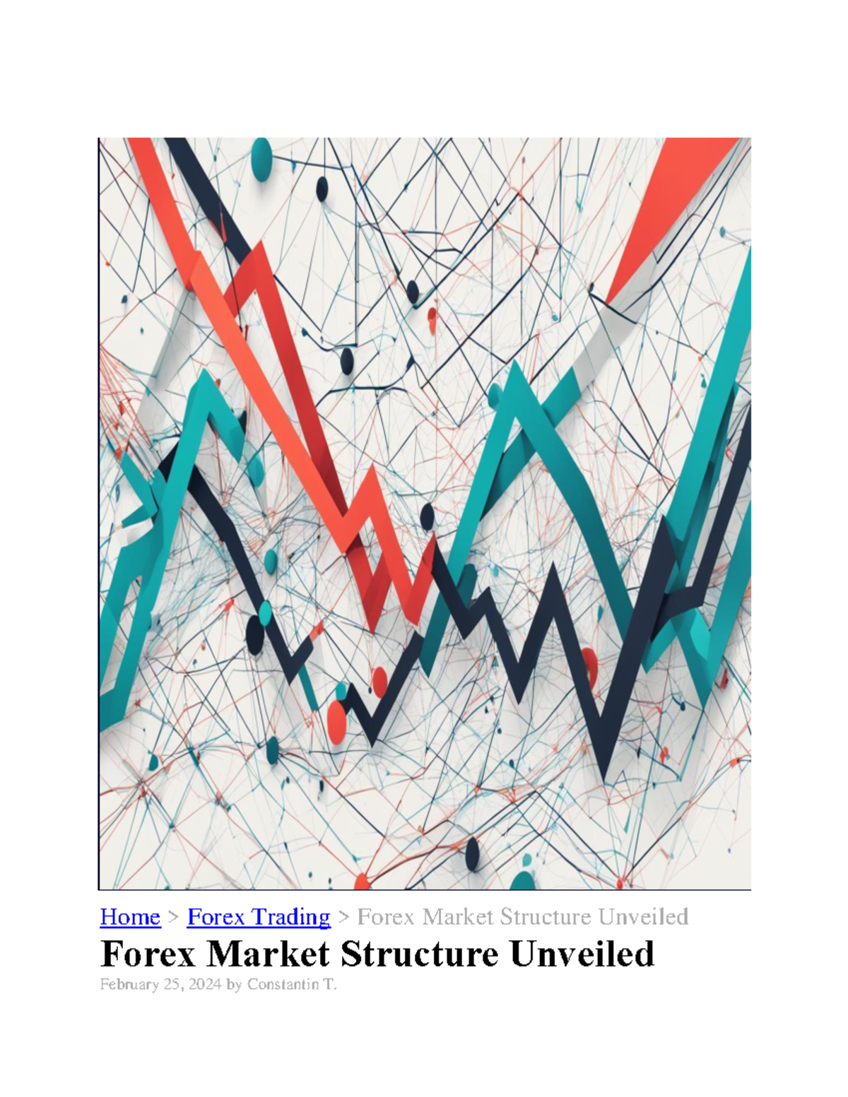 Forex Market Structure Unveiled - Delving into the complex world of ...