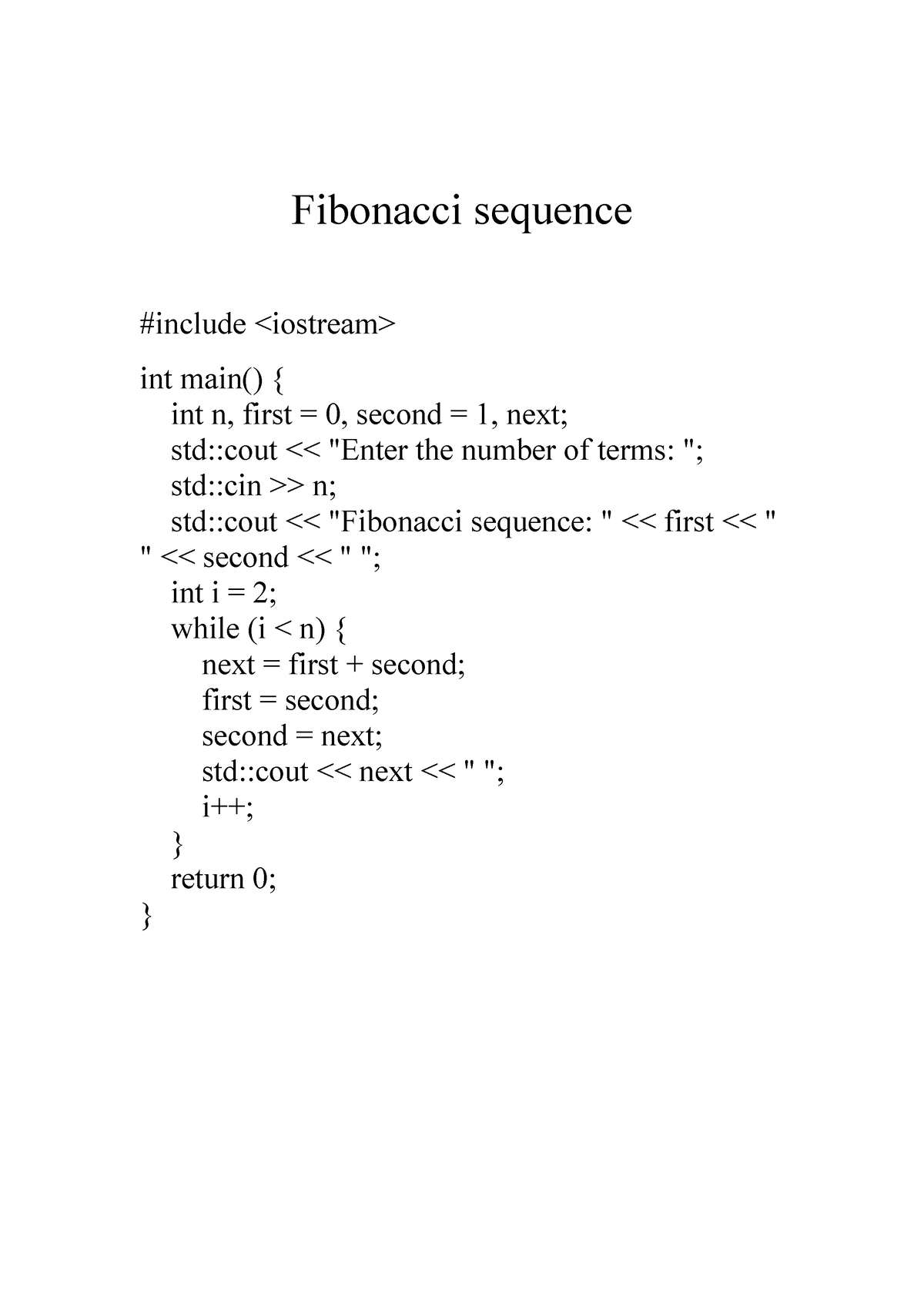 Fibonacci sequence - Fibonacci sequence #include int main() { int n ...