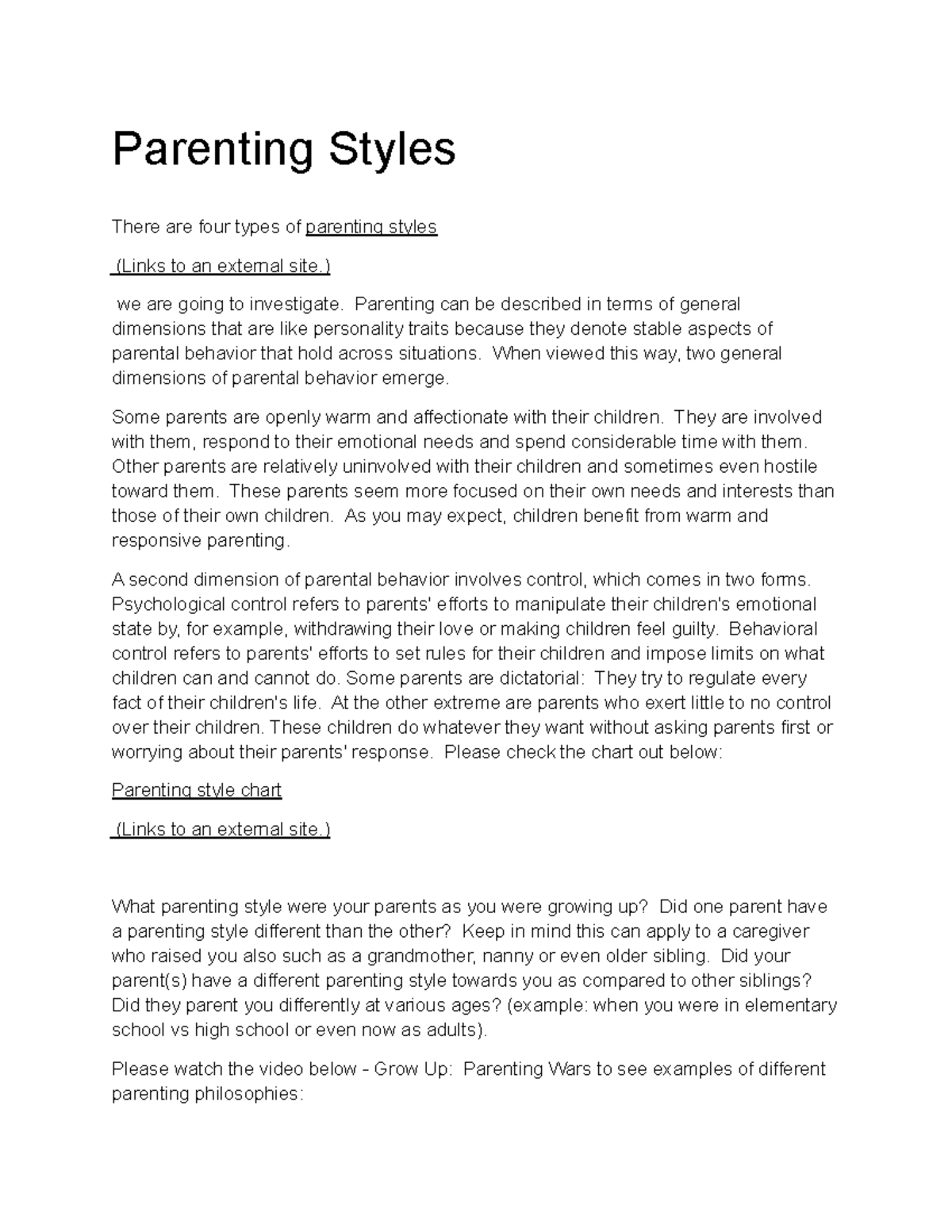 Psych - notes - Parenting Styles There are four types of parenting ...