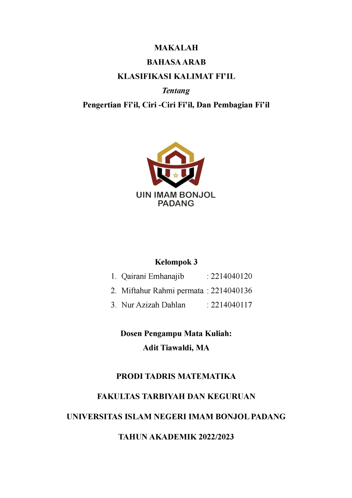 Makalah Kelompok 3 - MAKALAH BAHASA ARAB KLASIFIKASI KALIMAT FI’IL ...