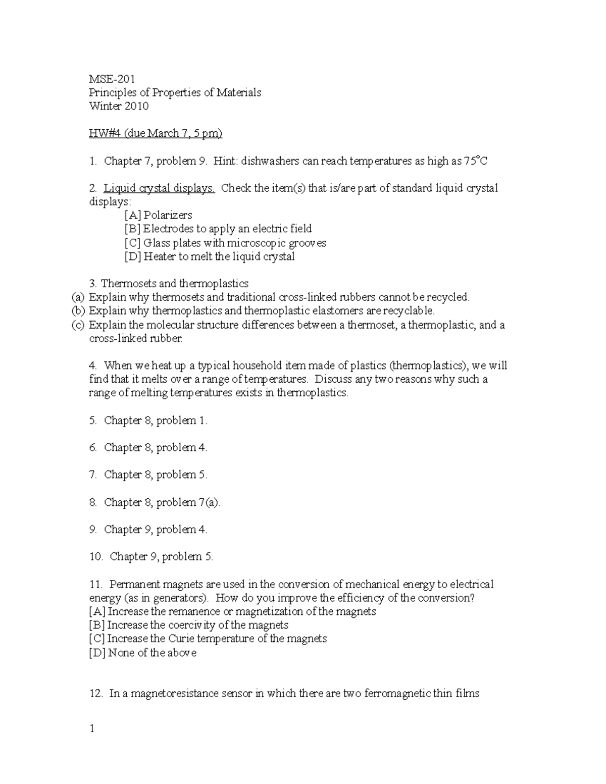 HW#4 - homework questions - Principles of Properties of Materials ...