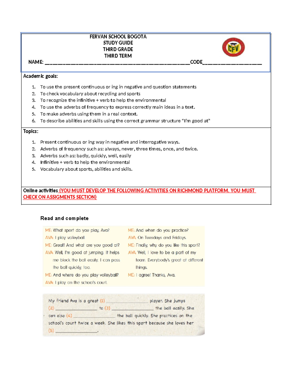 Study+guide+3grade - DOC. DE ESTUDIO - Academic goals: 1. To use the ...