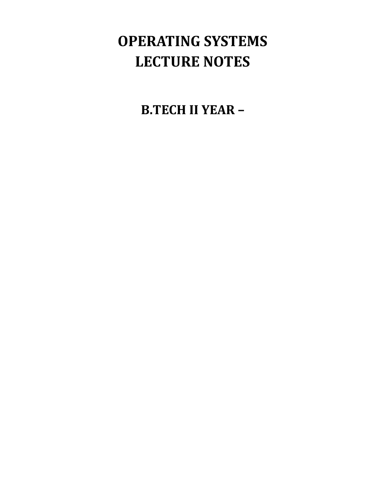 Operating Systems Notes - OPERATING SYSTEMS LECTURE NOTES B II YEAR ...