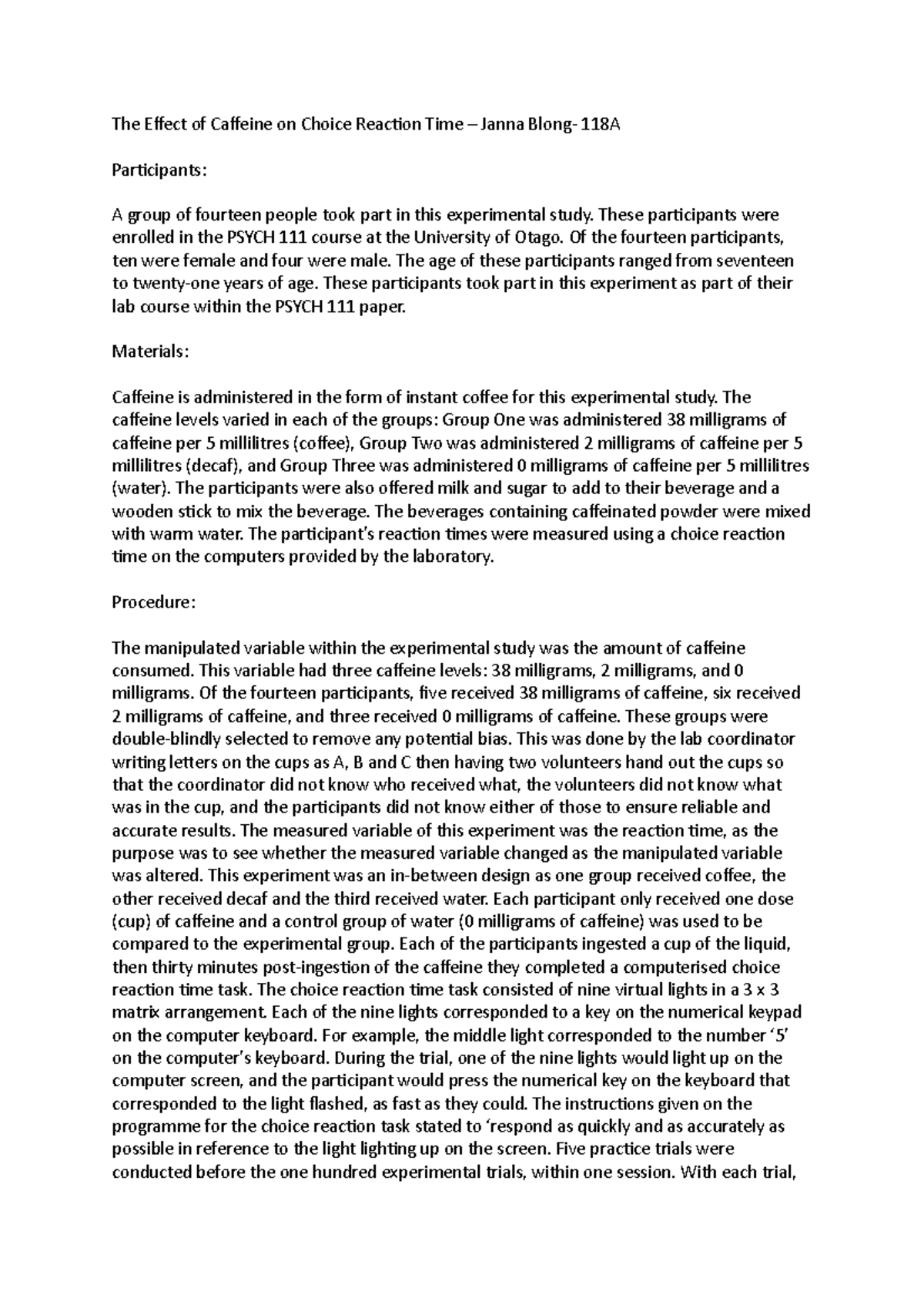 The Effect of Caffeine on Choice Reaction Time - These participants ...