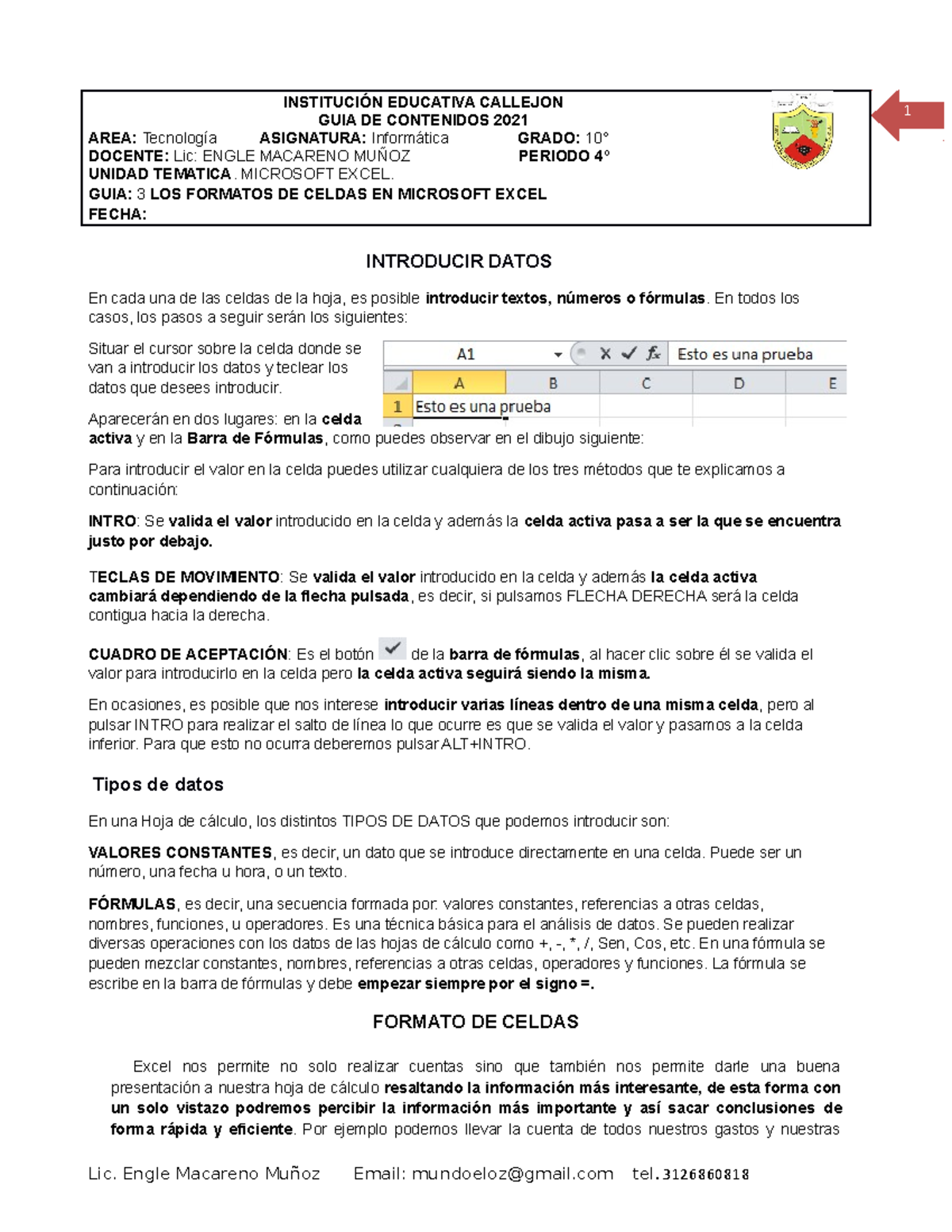 Como Aplicar Una Misma Formula A Varias Celdas En Excel 10º- GUIA Final 2021 Microsoft Excel - INSTITUCIÓN EDUCATIVA CALLEJON GUIA  DE CONTENIDOS 2021 AREA: - StuDocu