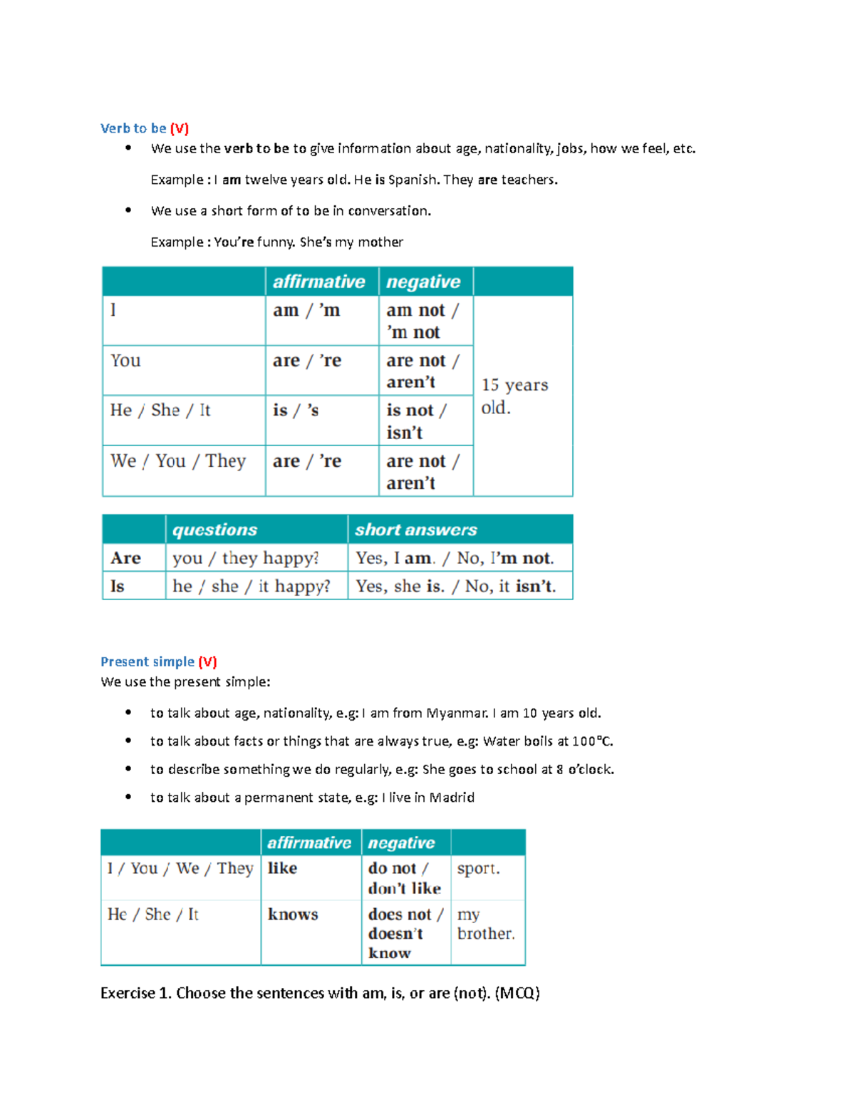 Unit-1 content 1 (Grammar- Present Tense) - Verb to be (V) We use the ...