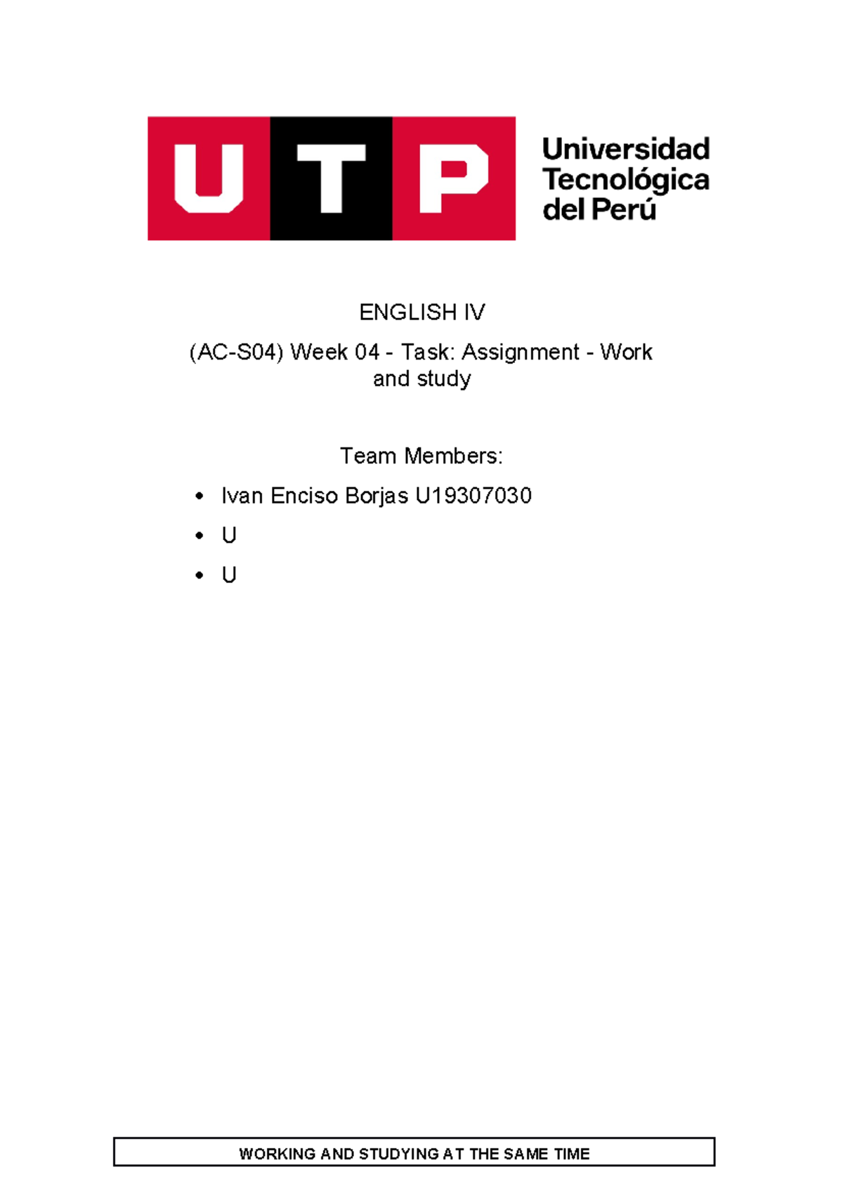 Week 04 Task Assignment Work and study - ENGLISH IV (AC-S04) Week 04 ...