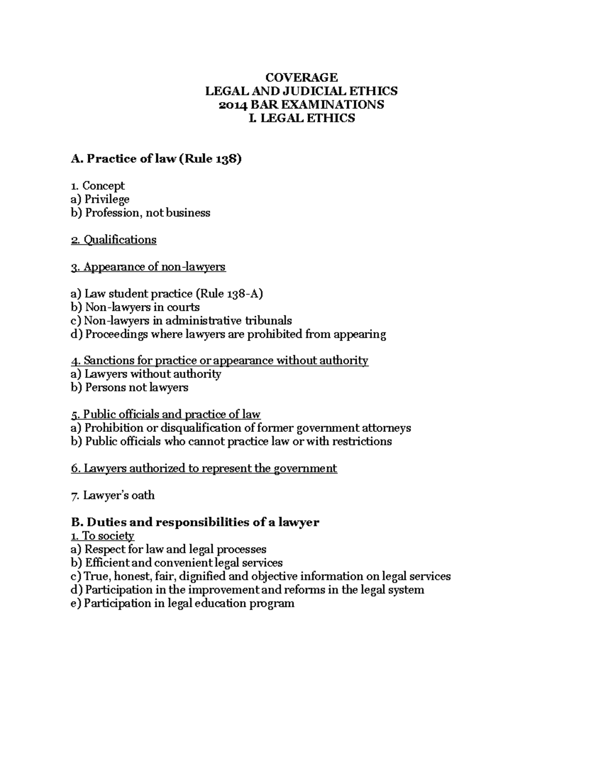 2014 BAR EXAM Syllabus COVERAGE LEGAL AND JUDICIAL ETHICS 2014 BAR