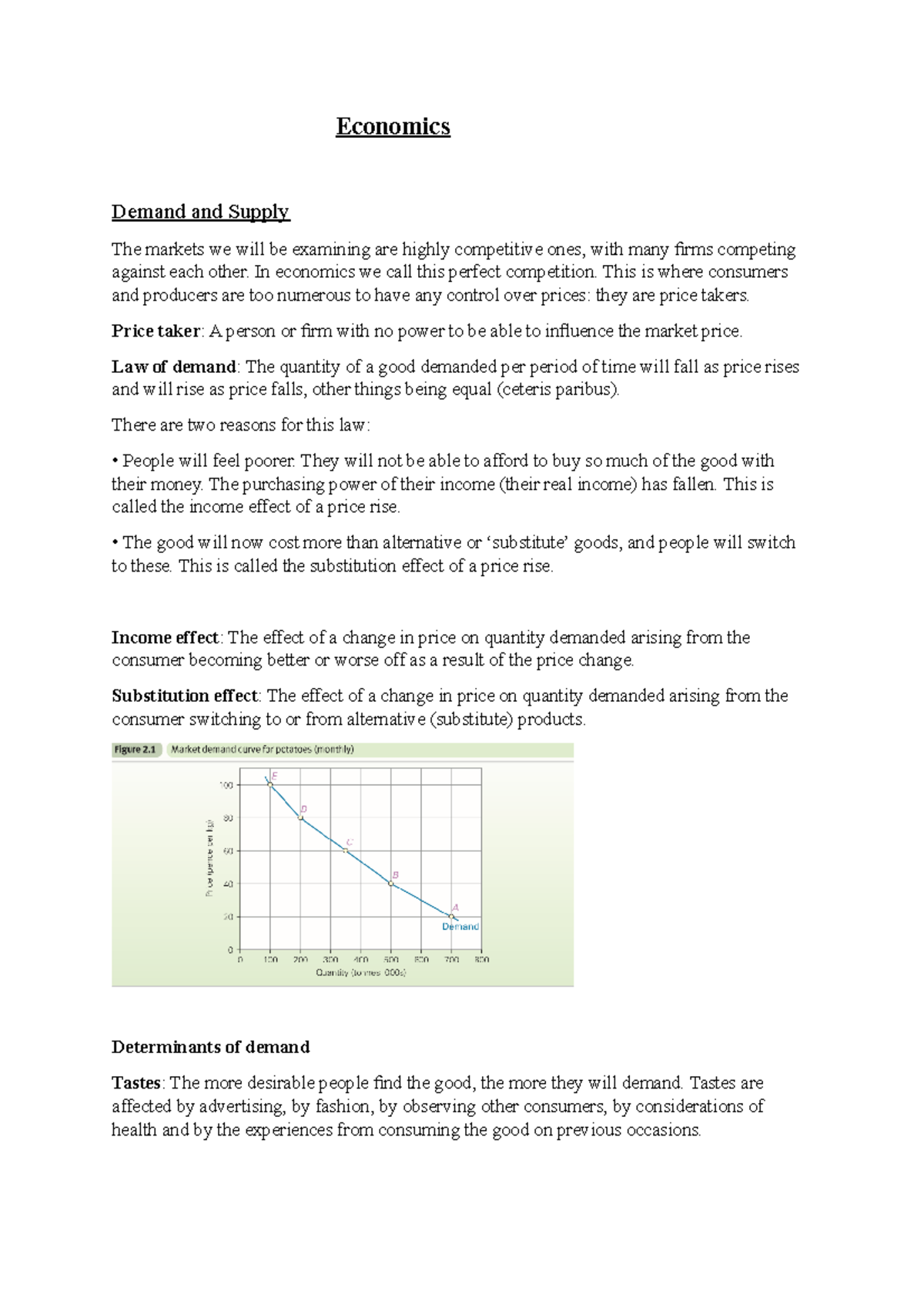 Economics - Lecture notes all - Economics Demand and Supply The markets ...