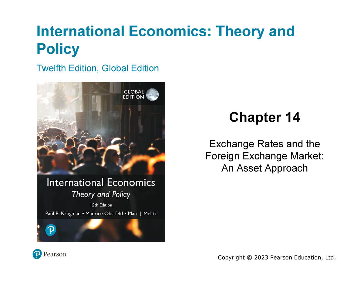 IE 12ed Ch14 - International Economics: Theory and Policy Twelfth