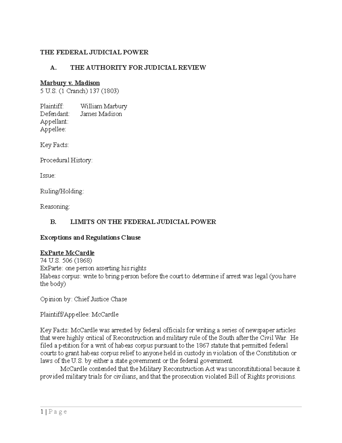 Con Law Briefs (actually human) THE FEDERAL JUDICIAL POWER A. THE