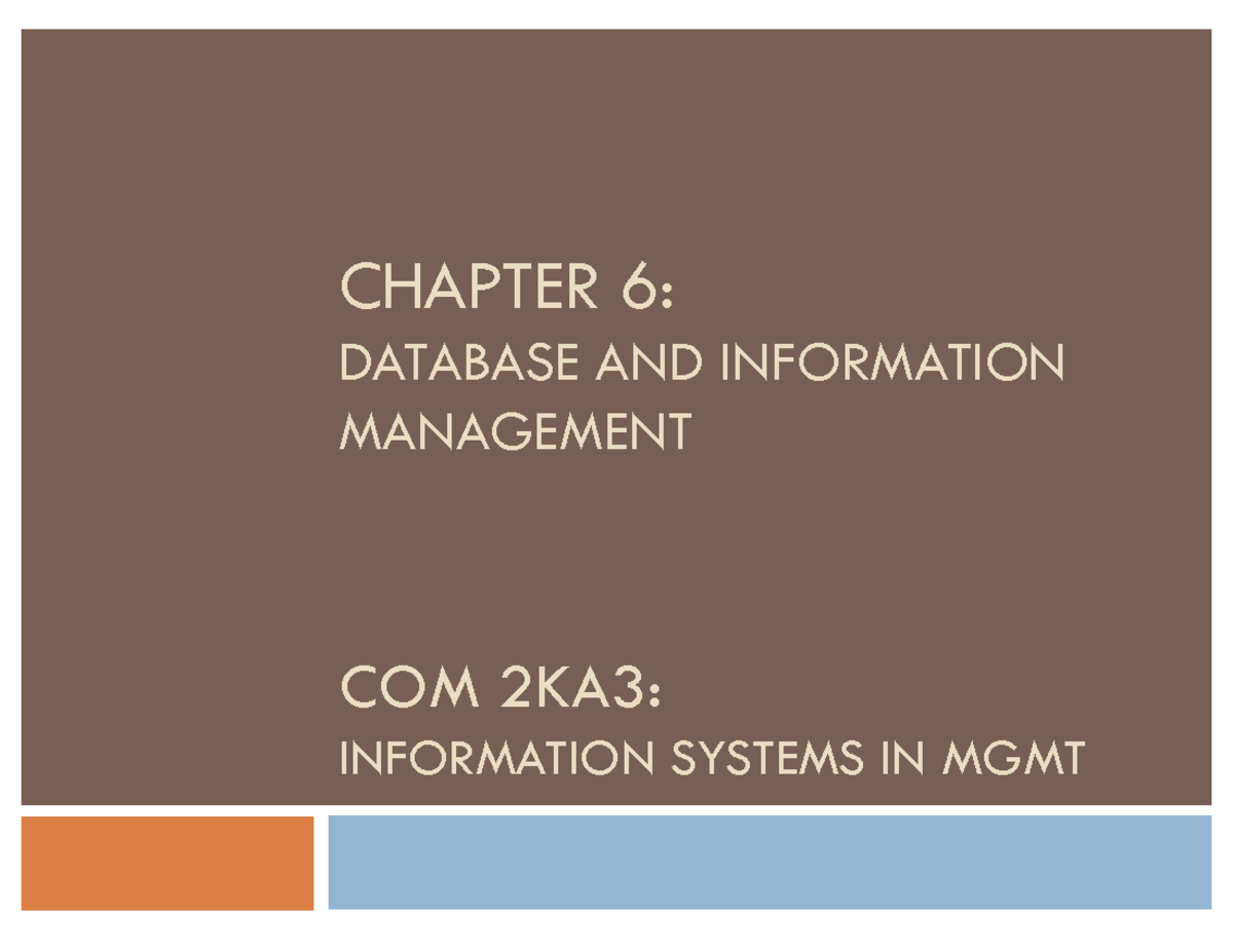 2KA3 Chapter 6 - Lecture notes 9 - COM 2KA3: ####### INFORMATION ...