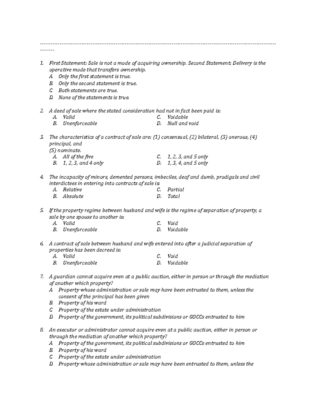 Law-on-Sales-9.13-Quizx - First Statement: Sale is not a mode of ...