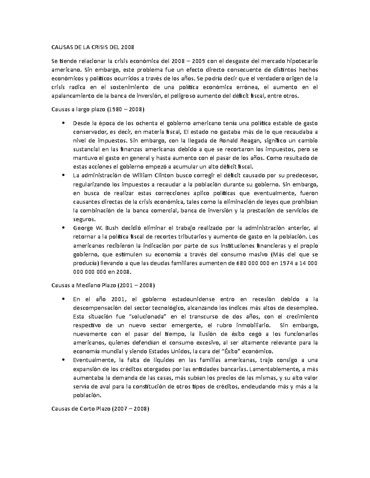 Causas DE LA Crisis DEL 2008 - CAUSAS DE LA CRISIS DEL 2008 Se tiende ...