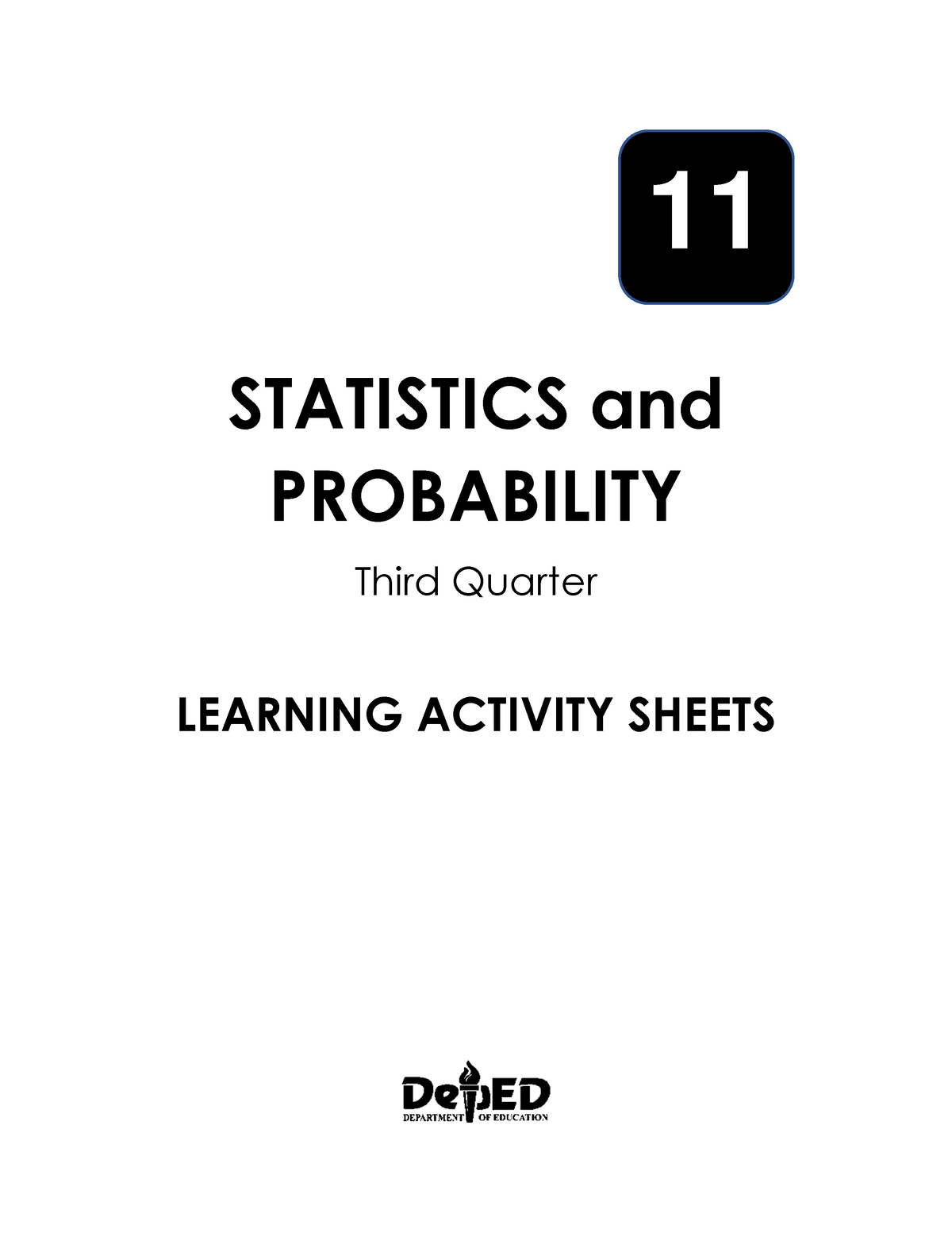 11-Statistics-Prob-LAS-Quarter-3 remediation - STATISTICS and ...