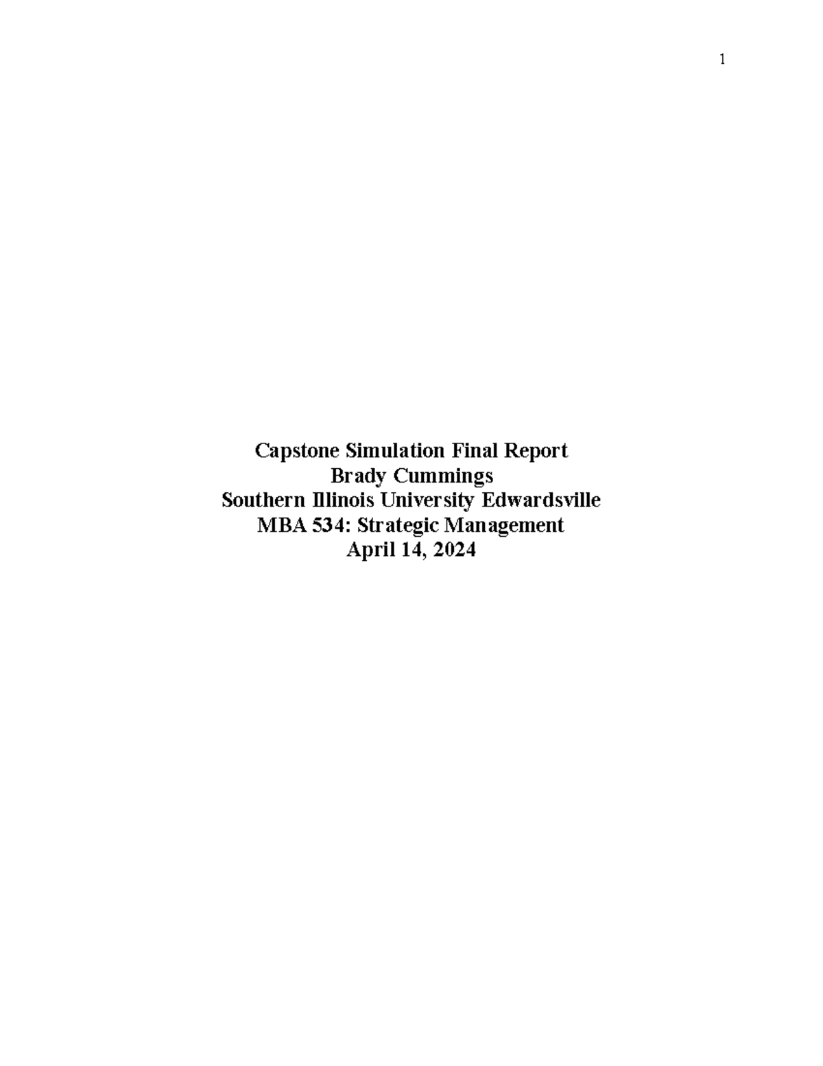 Final Report - Capstone - Capstone Simulation Final Report Brady ...