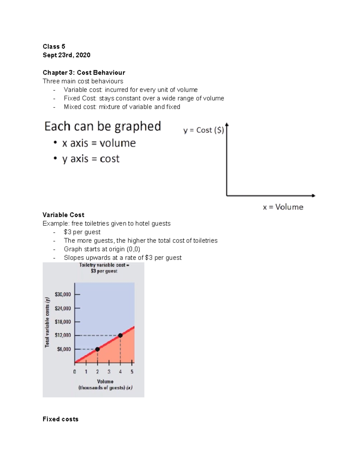 ACCT 2011 Class 5 - Class 5 Sept 23rd, 2020 Chapter 3: Cost Behaviour ...