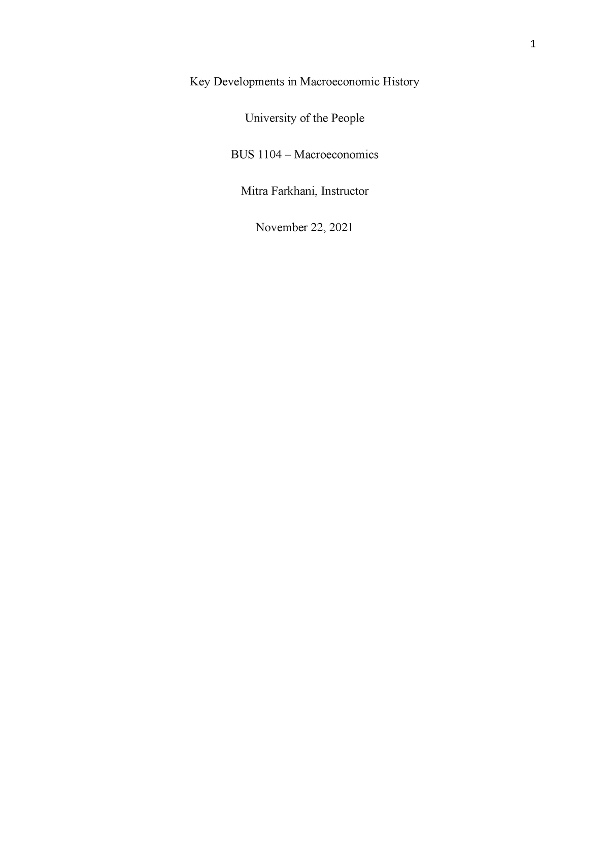 Unit 2 Written Assignment BUS 1104 Macroeconomics - Key Developments In ...