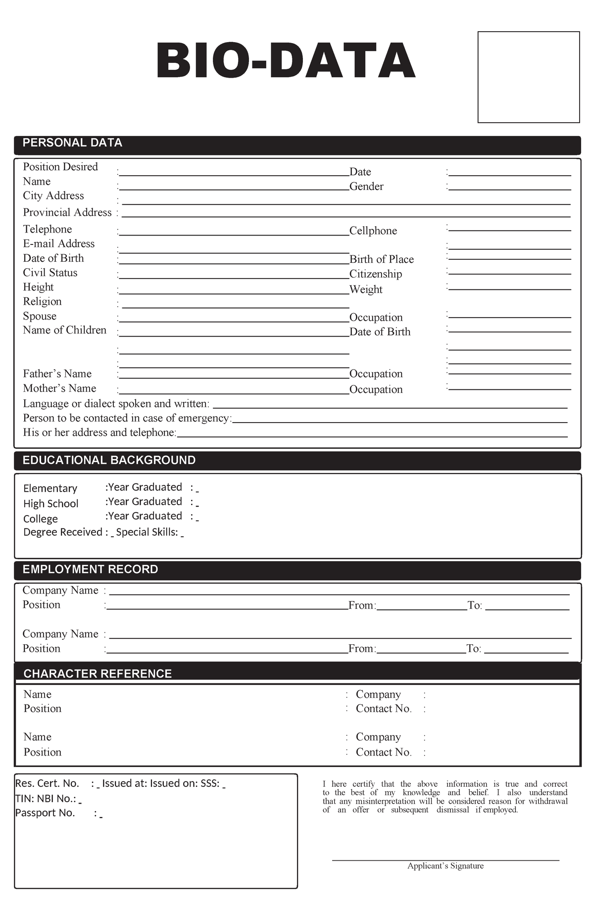 BIO-DATA FOR WORK - Elementary High School College :Year Graduated ...