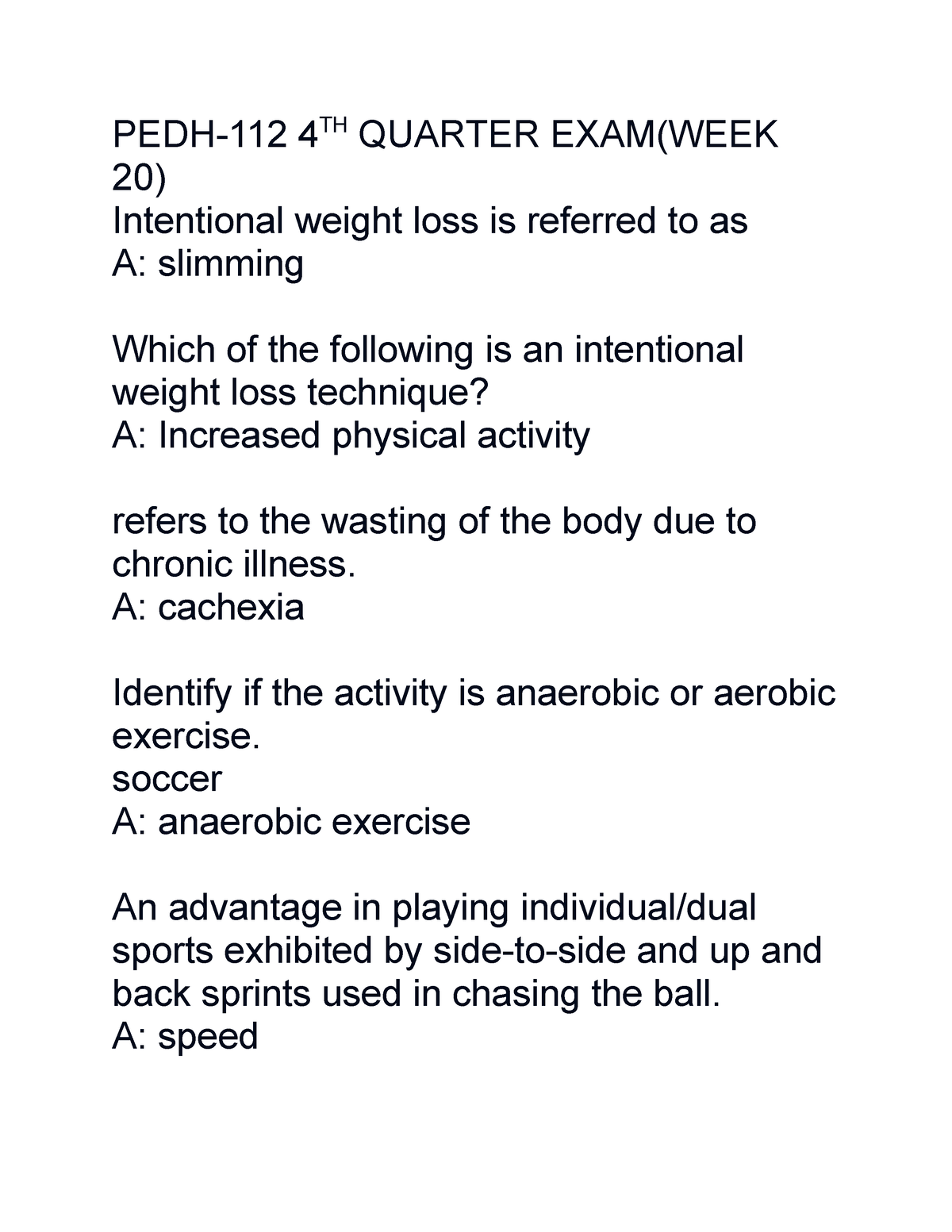 PEDH - Awds - PEDH-112 4TH QUARTER EXAM(WEEK 20) Intentional Weight ...