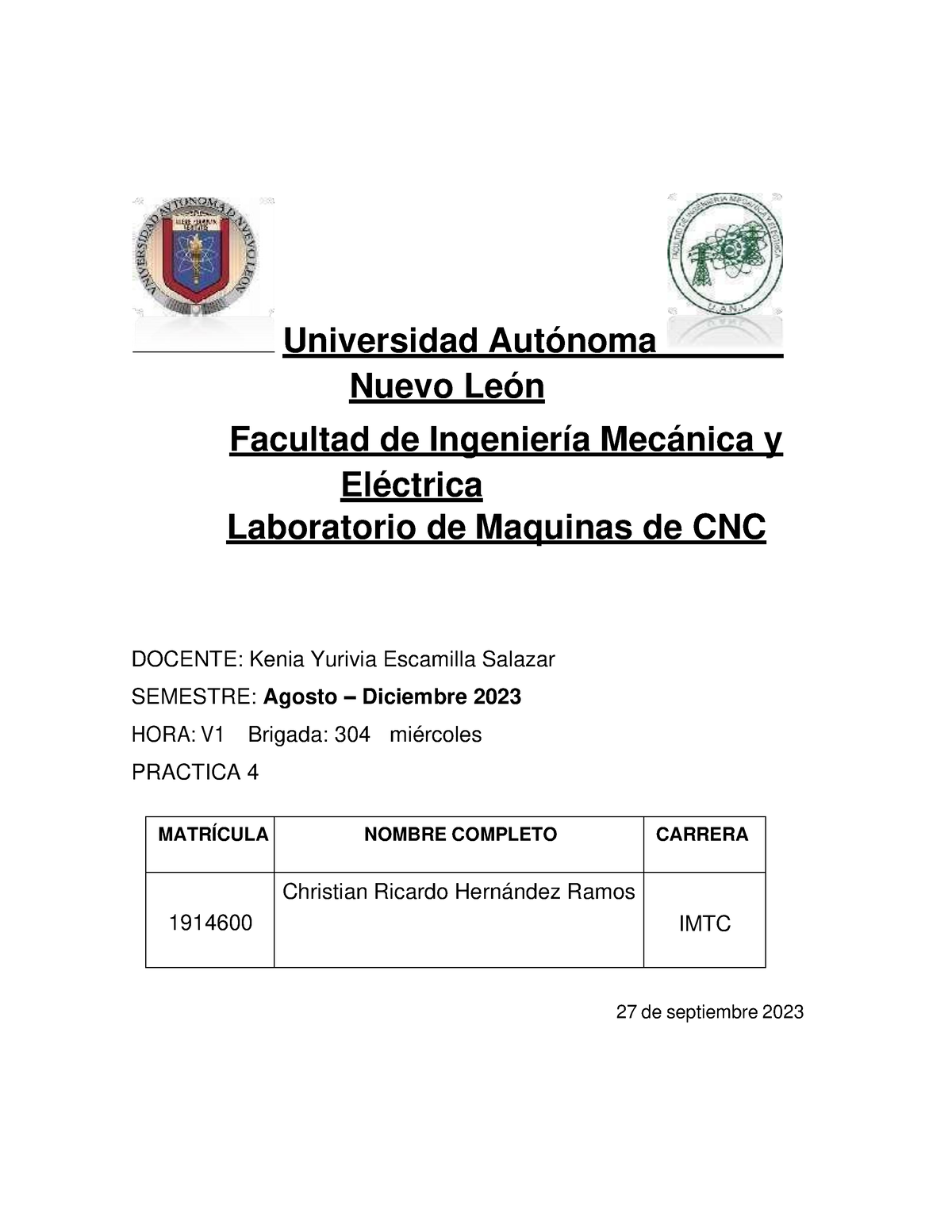 P4 Maquinas De Cnc-1914600 - Universidad Autónoma Nuevo León Facultad ...